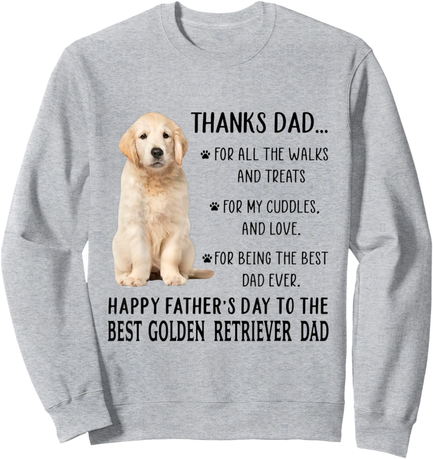 Dog Dad Happy Father's Day To The Best Golden Retriever Dad Women Kids Sweatshirt - Sweatshirt | Ash