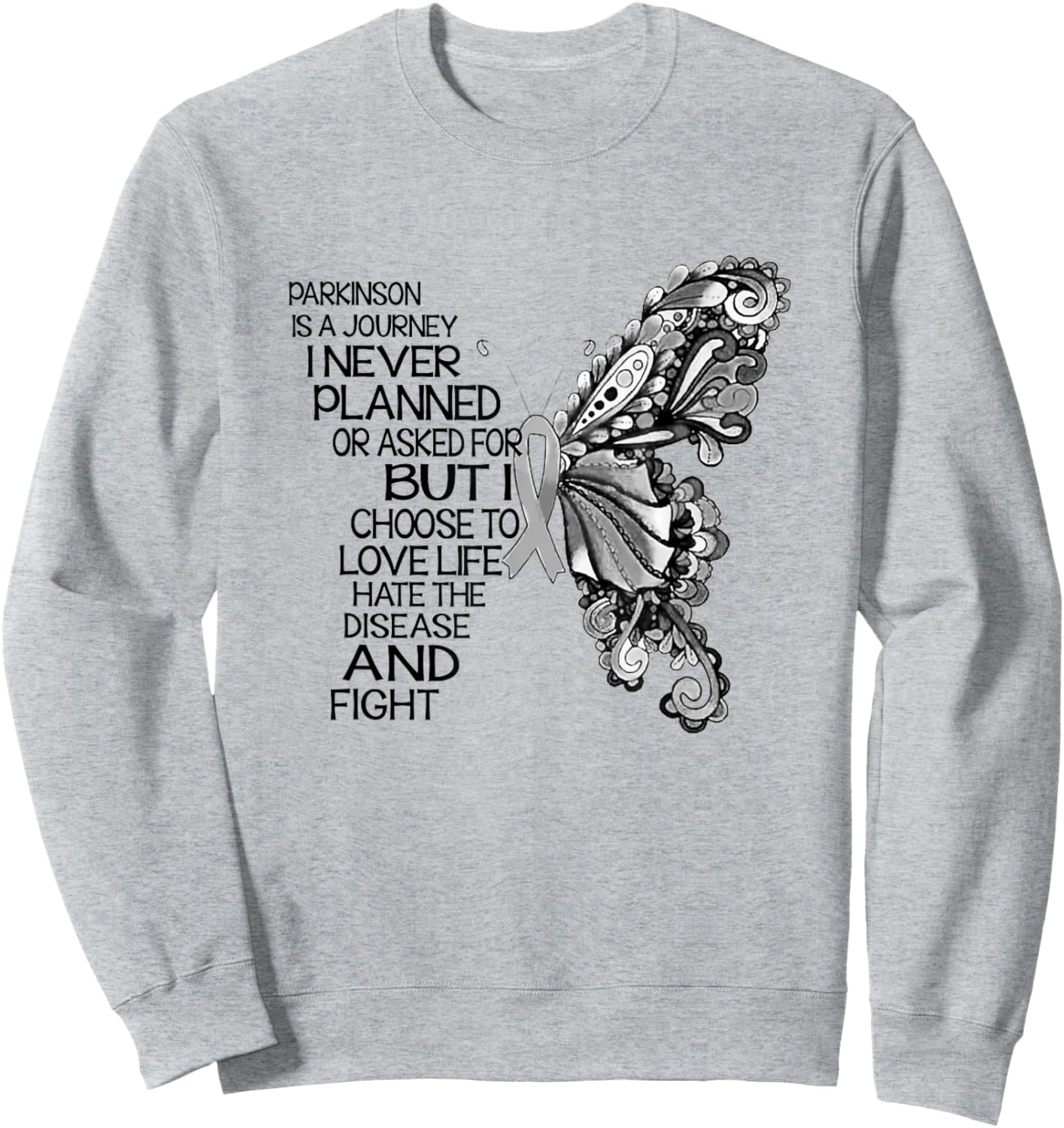 Parkinson Is A Journey I Never Planned Parkinson Patient Sweatshirt - Sweatshirt | Ash