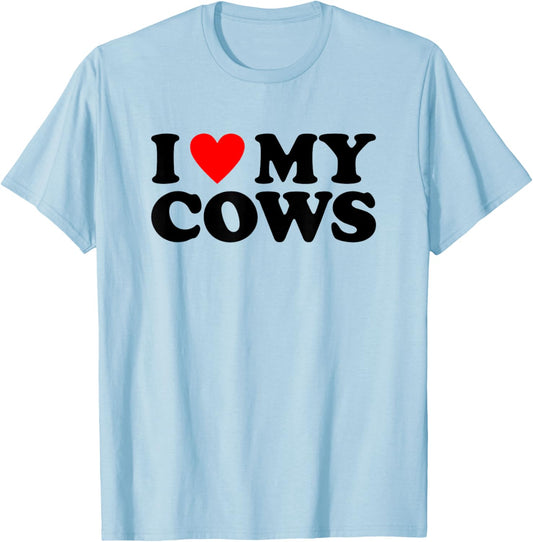 I Love My Cows Shirt Farmer I Heart My Cows T-Shirt - T-Shirt | Light Blue