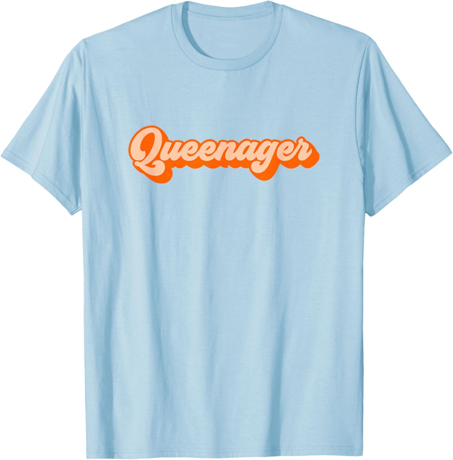 Queenager T-Shirt - T-Shirt | Light Blue