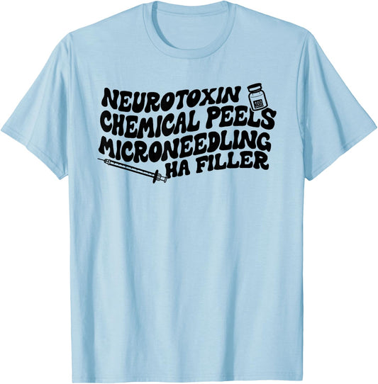 Aesthetics Neurotoxin Chemical Peels Microneedling Hyaluroni T-Shirt - T-Shirt | Light Blue