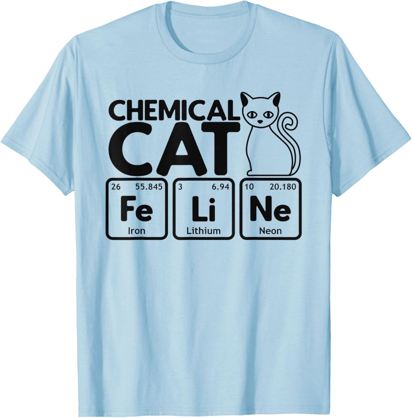 Chemical Cat Feline Chemistry Fun Periodic Table of Elements T-Shirt - T-Shirt | Light Blue
