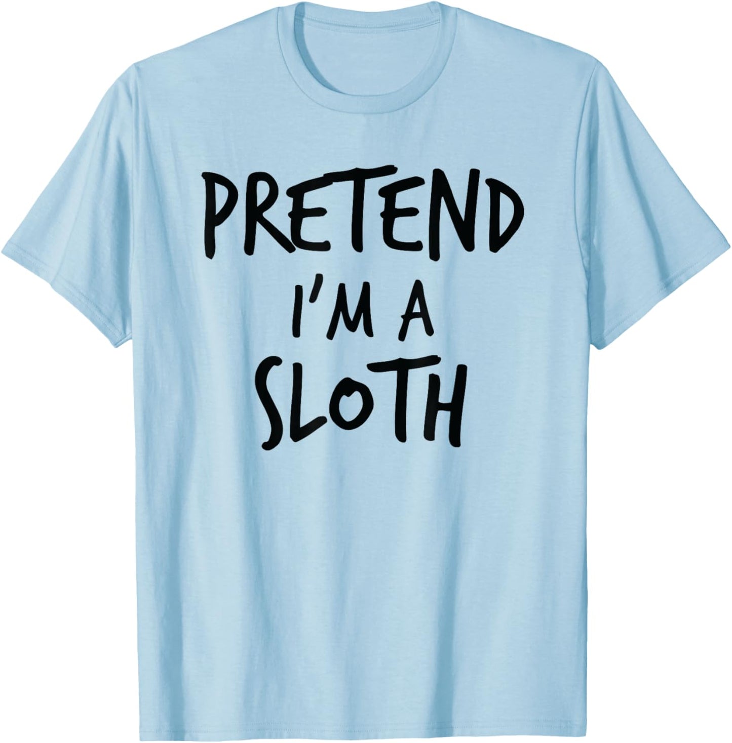 Funny Lazy Halloween Shirt Pretend I'm A Sloth Costume T-Shirt - T-Shirt | Light Blue
