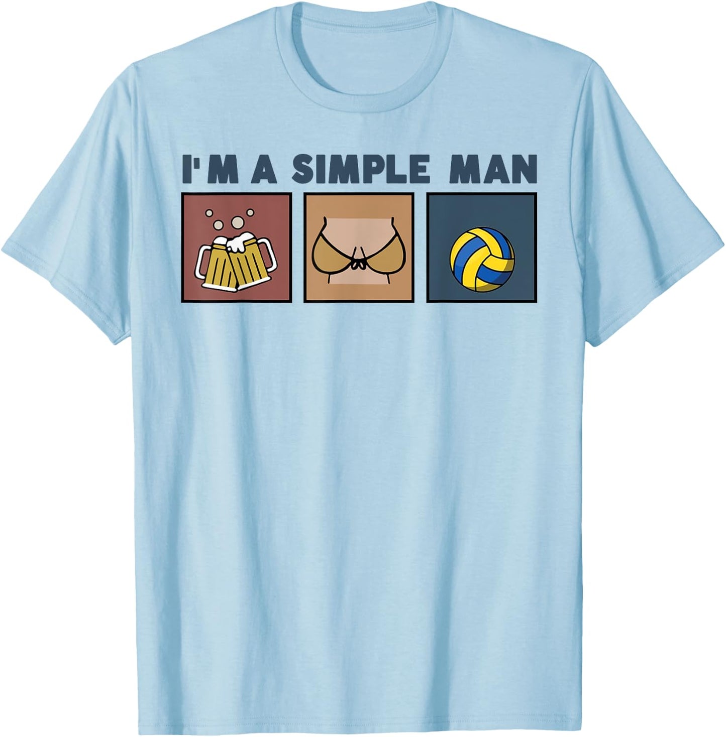 I'm A Simple Man Beer Boobs Volleyball T-Shirt - T-Shirt | Light Blue