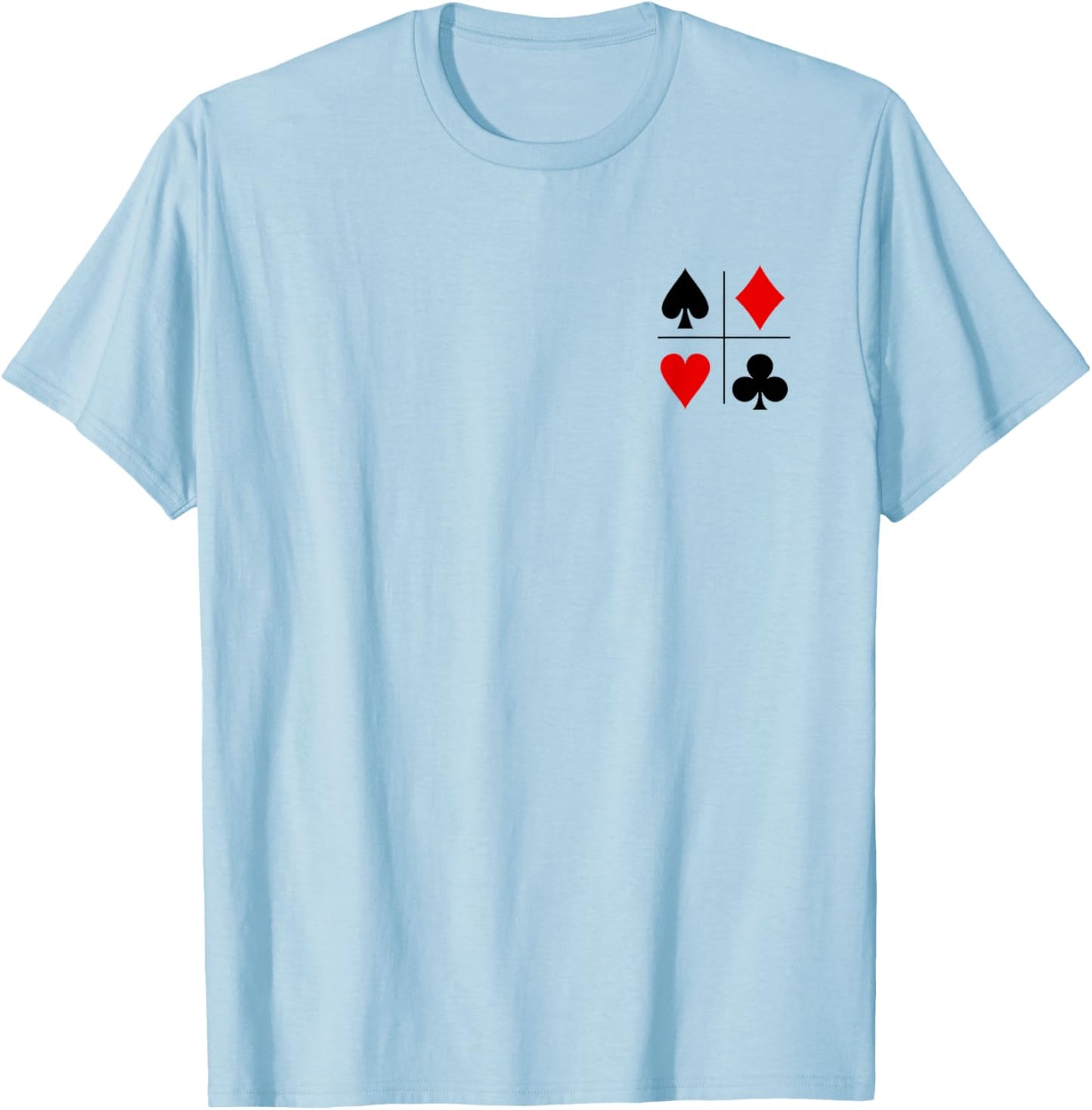Diamonds Spades Hearts Clubs Playing Card Suits Poker T-Shirt - T-Shirt | Light Blue