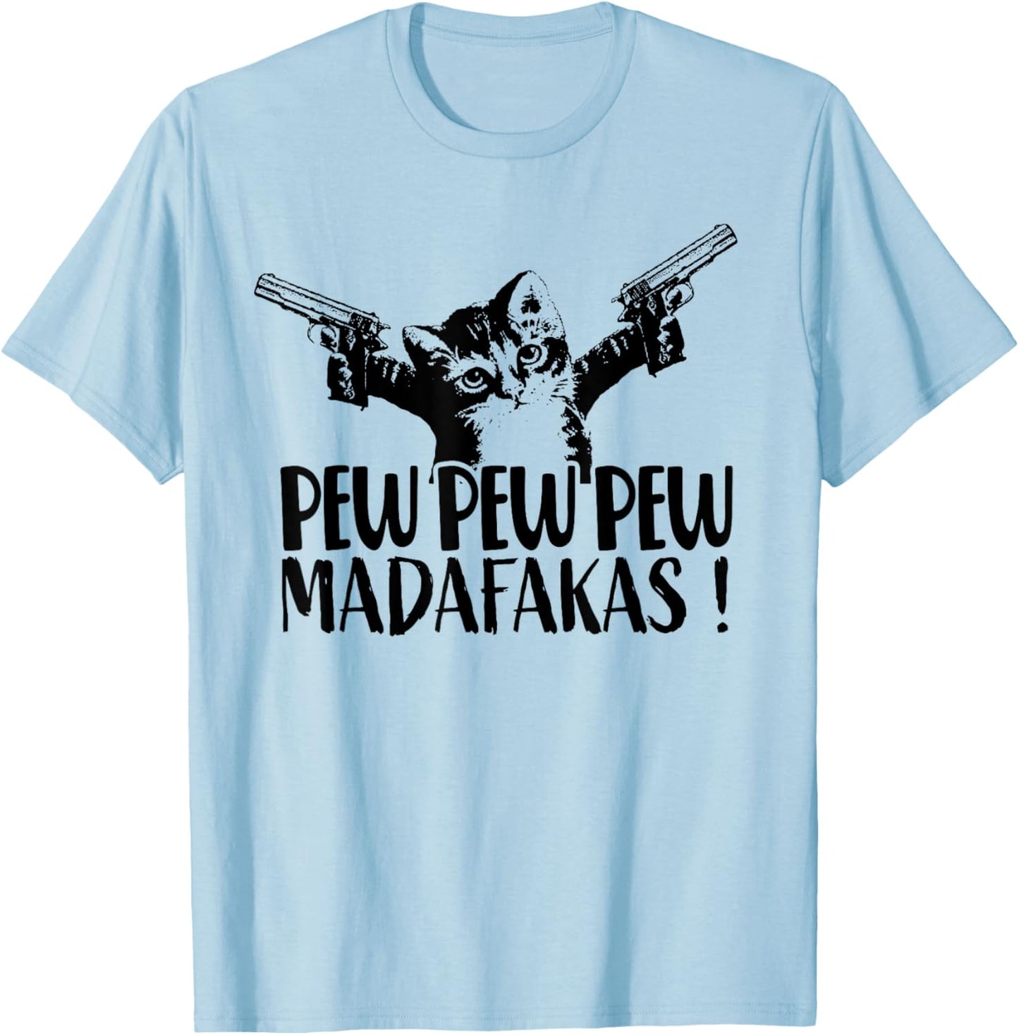 Cat Pew Madafakas Vintage Crazy Cat lustige Katze Women T-Shirt - T-Shirt | Light Blue