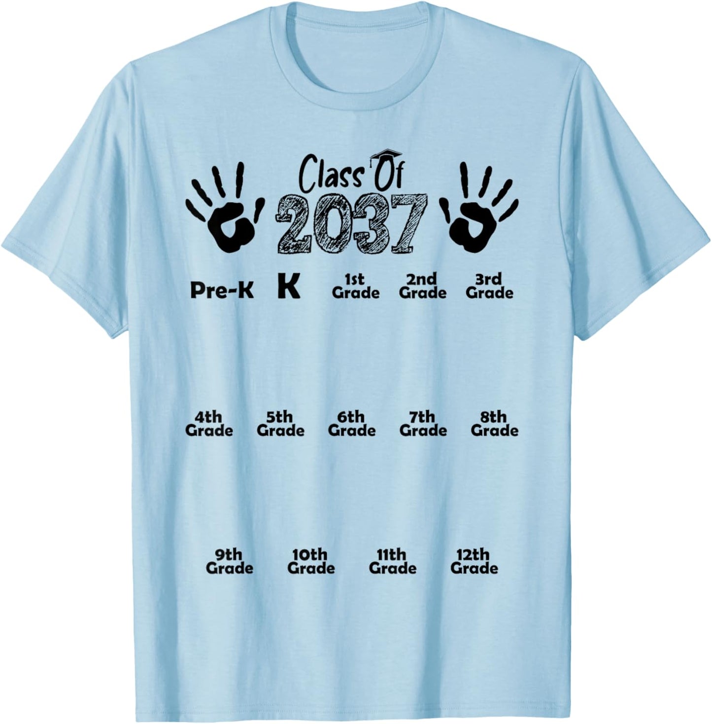 Class of 2037 Grow With Me Shirt Handprint Pre-K 12th Grade T-Shirt - T-Shirt | Light Blue