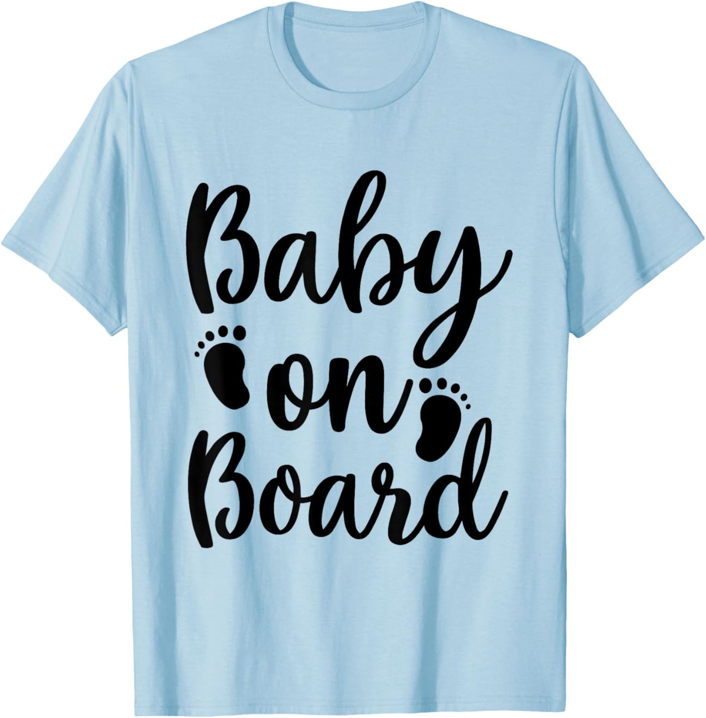Pregnant Baby On Board Pregnancy Announcement New Mom To Be T-Shirt - T-Shirt | Light Blue