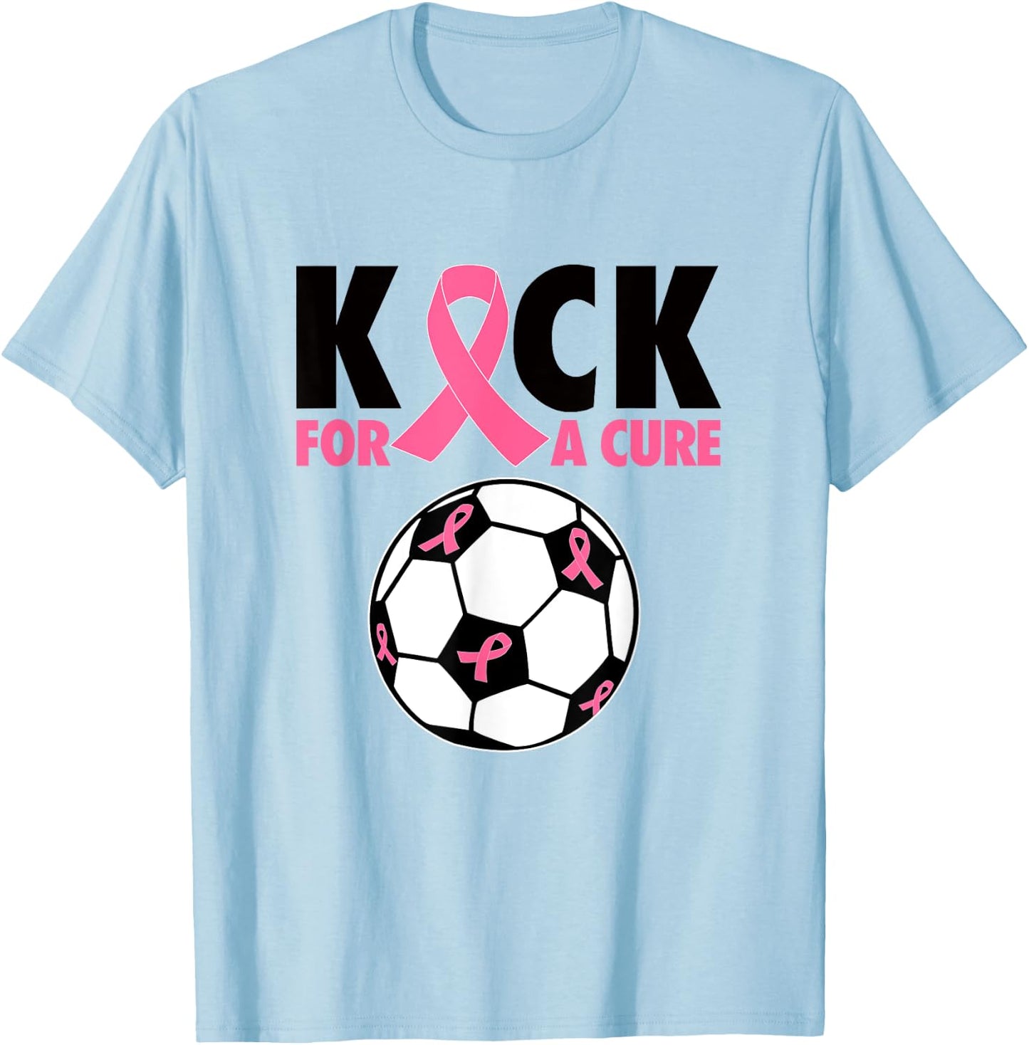 Kick For a Cure Breast Cancer Awareness Pink Ribbon Soccer T-Shirt - T-Shirt | Light Blue