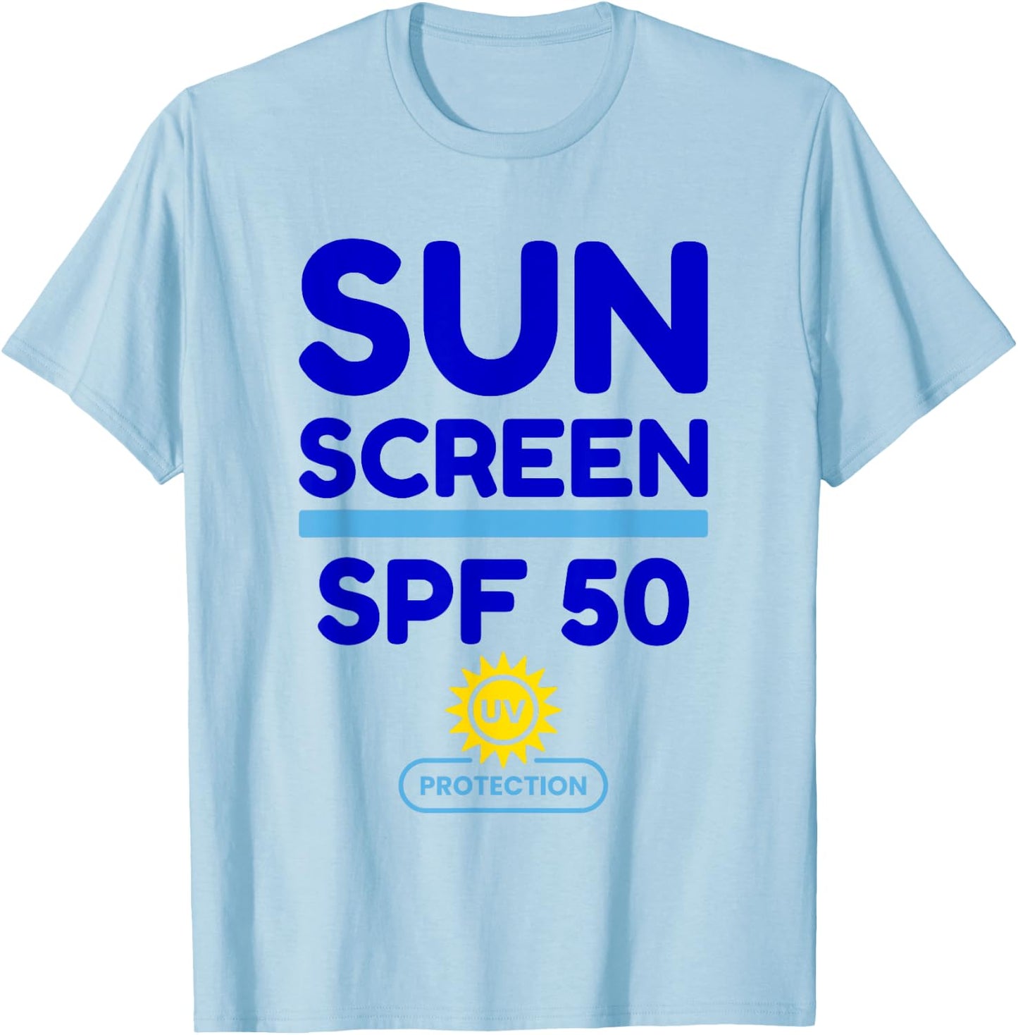 Sunscreen SPF 50 costume for vacation & Halloween sunscreen T-Shirt - T-Shirt | Light Blue