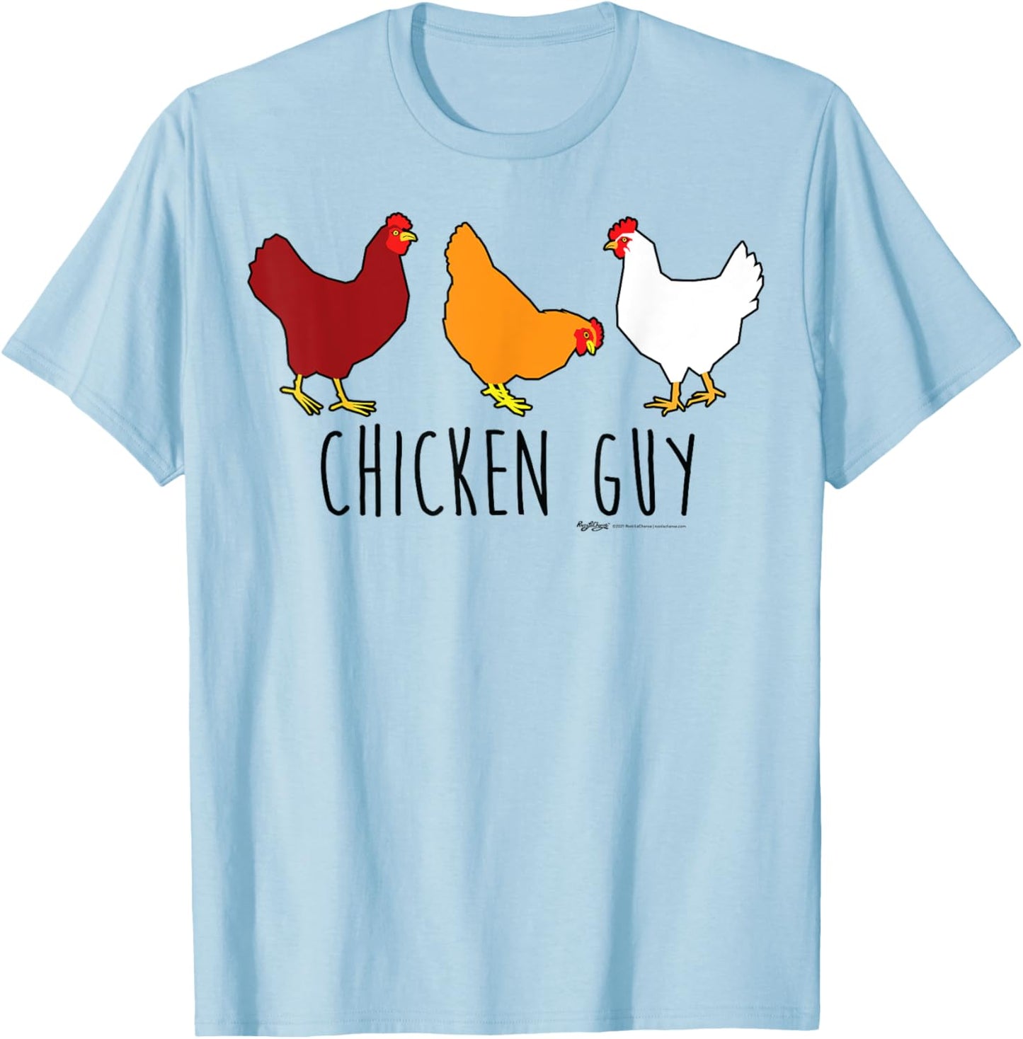 Chicken Guy Funny Farmers T-Shirt - T-Shirt | Light Blue