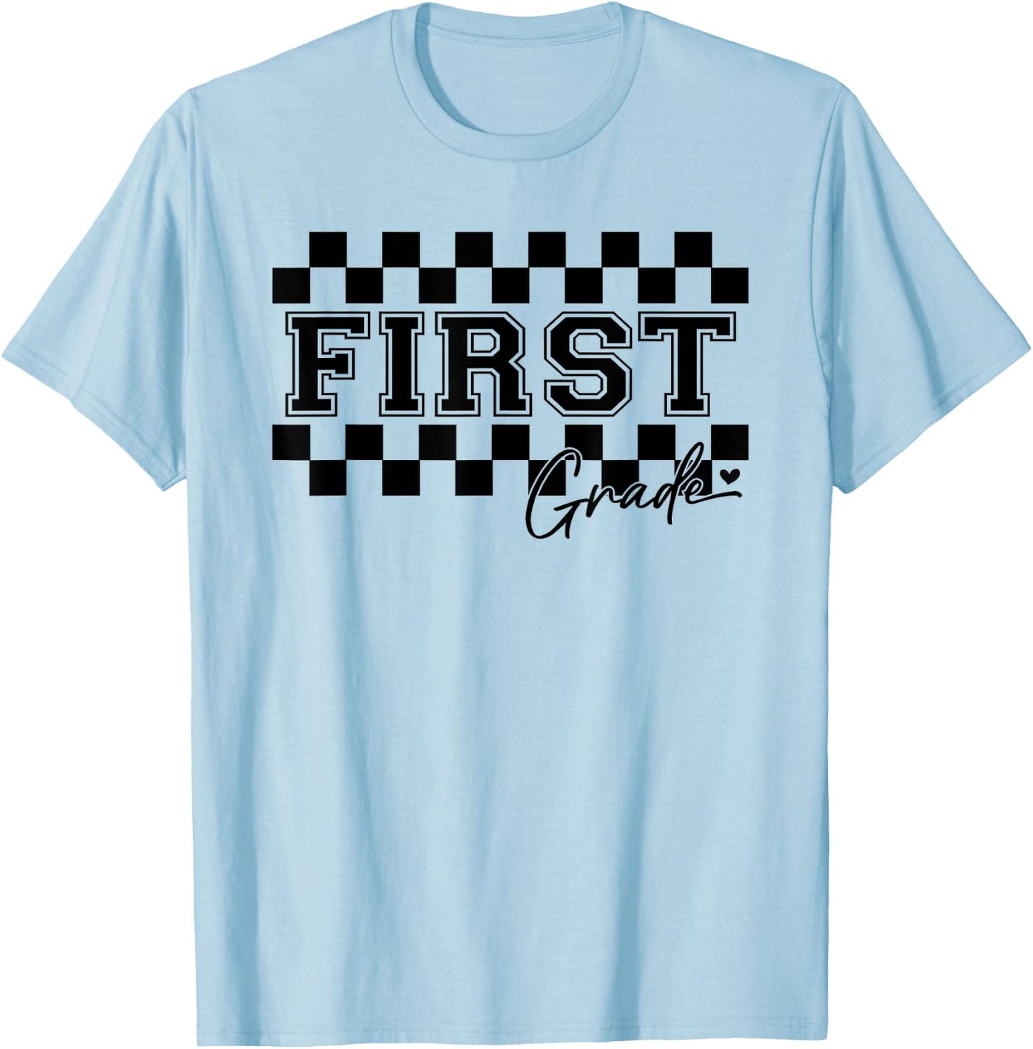 First Grade Checkered Teacher 1st Day Back to School Women T-Shirt - T-Shirt | Light Blue