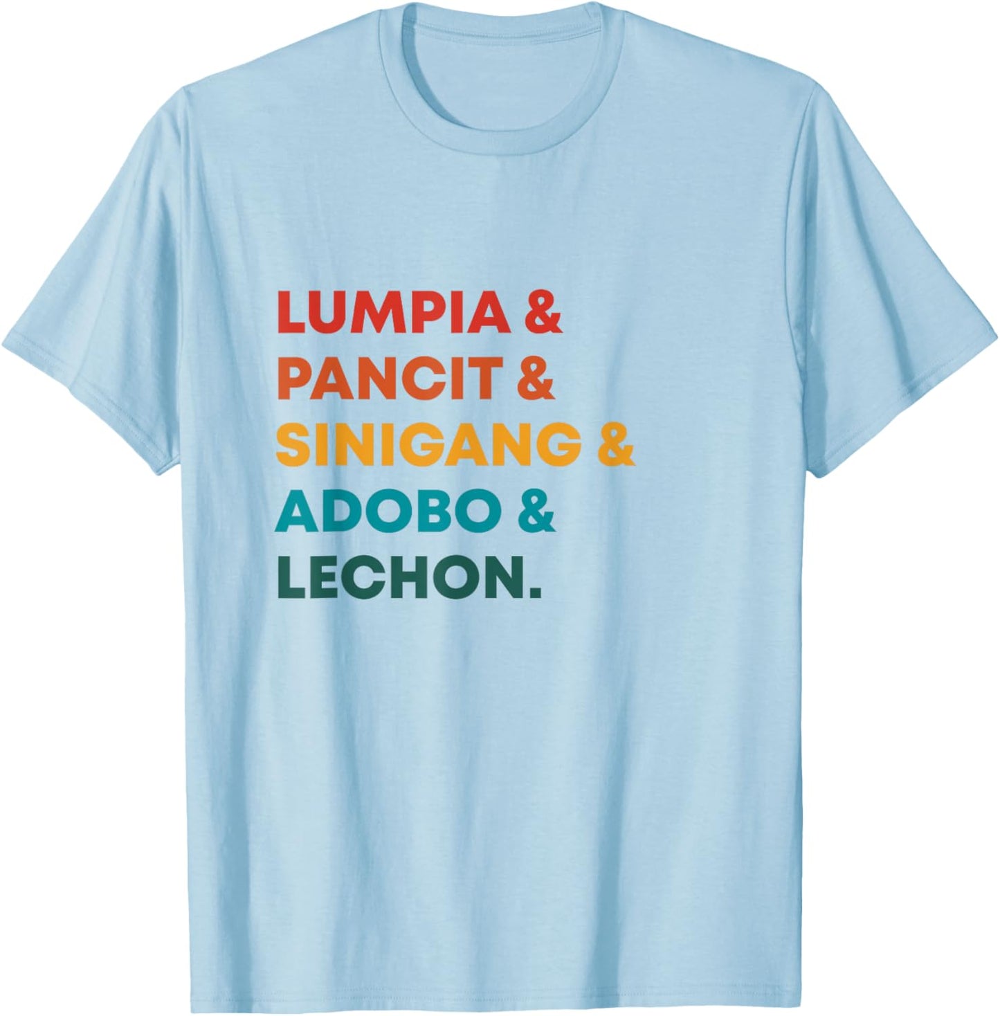 Retro Lumpia Pancit Sinigang Adobo And Lechon Filipino Food T-Shirt - T-Shirt | Light Blue