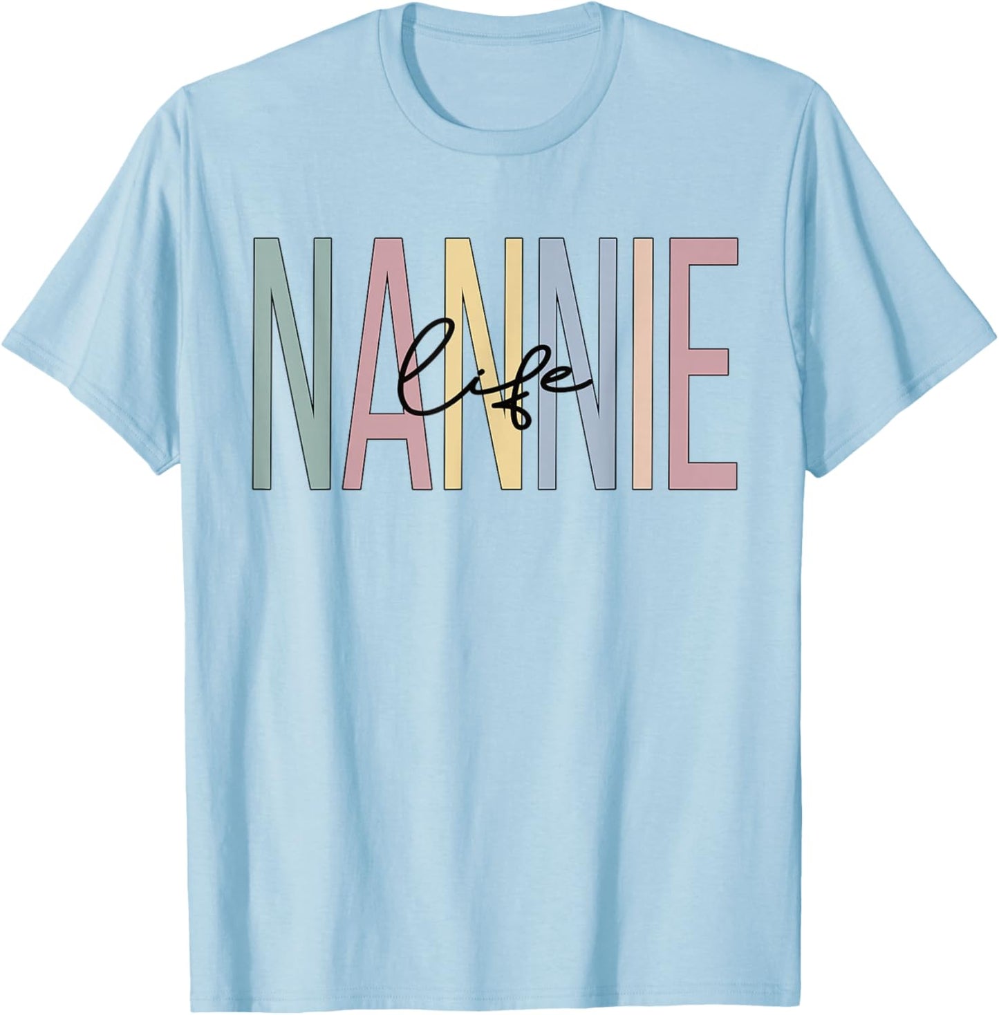Nannie Life Nannie Grandma Boho Nannie Grandmother T-Shirt - T-Shirt | Light Blue
