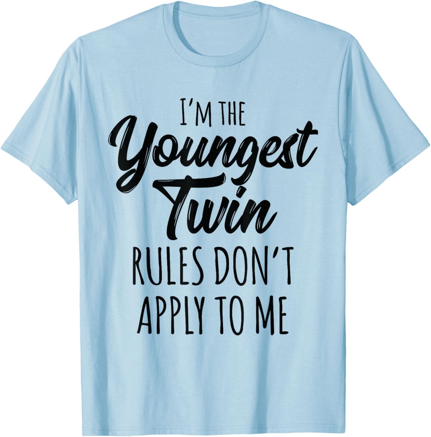 Twins Shirts Birthday Funny Siblings Youngest Twin T-Shirt - T-Shirt | Light Blue