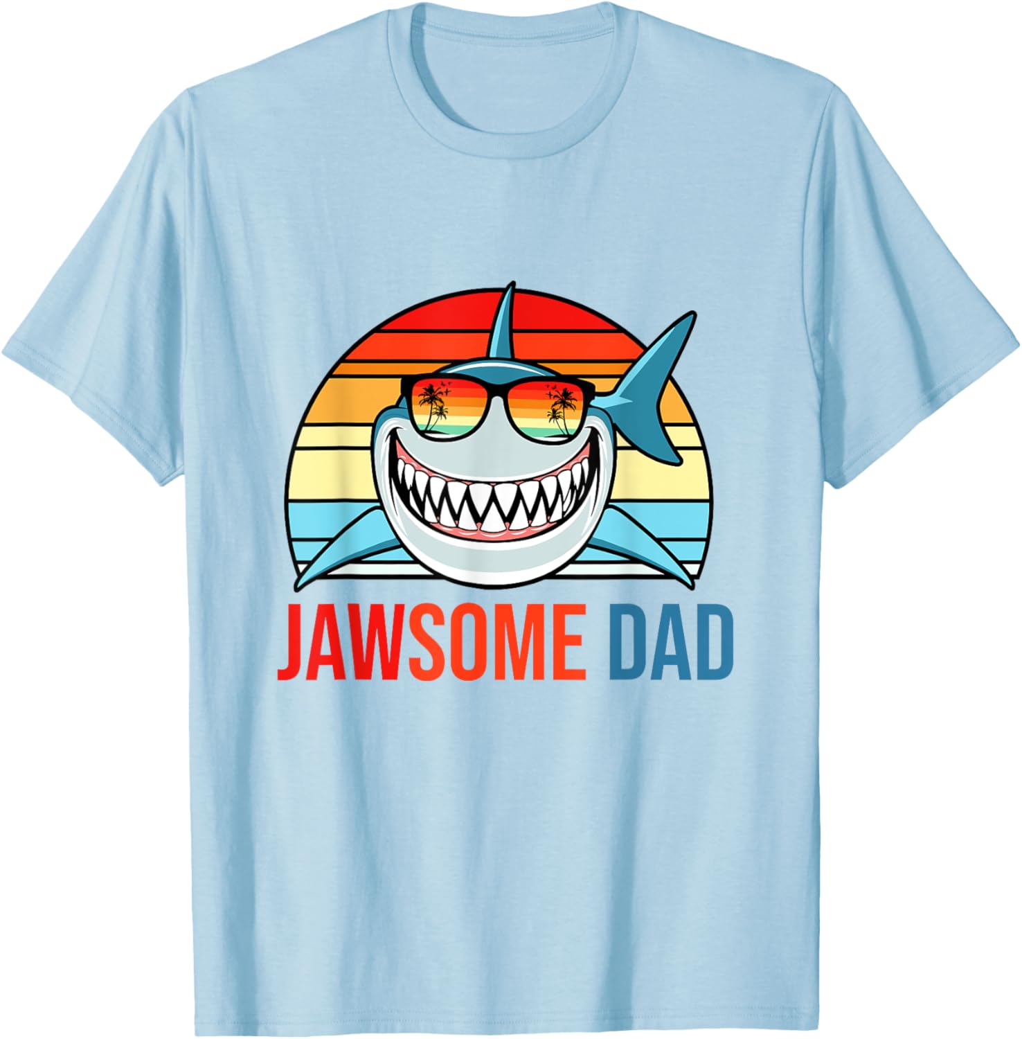 Retro Jawsome Dad Shark Funny Fathers Day Papa Daddy Husband T-Shirt - T-Shirt | Light Blue