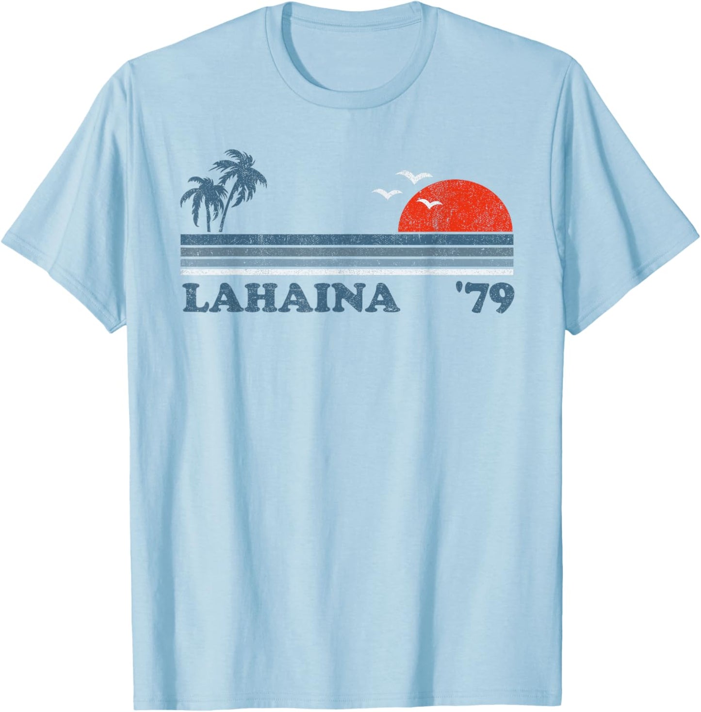 Vintage Lahaina Maui Hawaii Beach Retro Hawaiian 70's Gift T-Shirt - T-Shirt | Light Blue