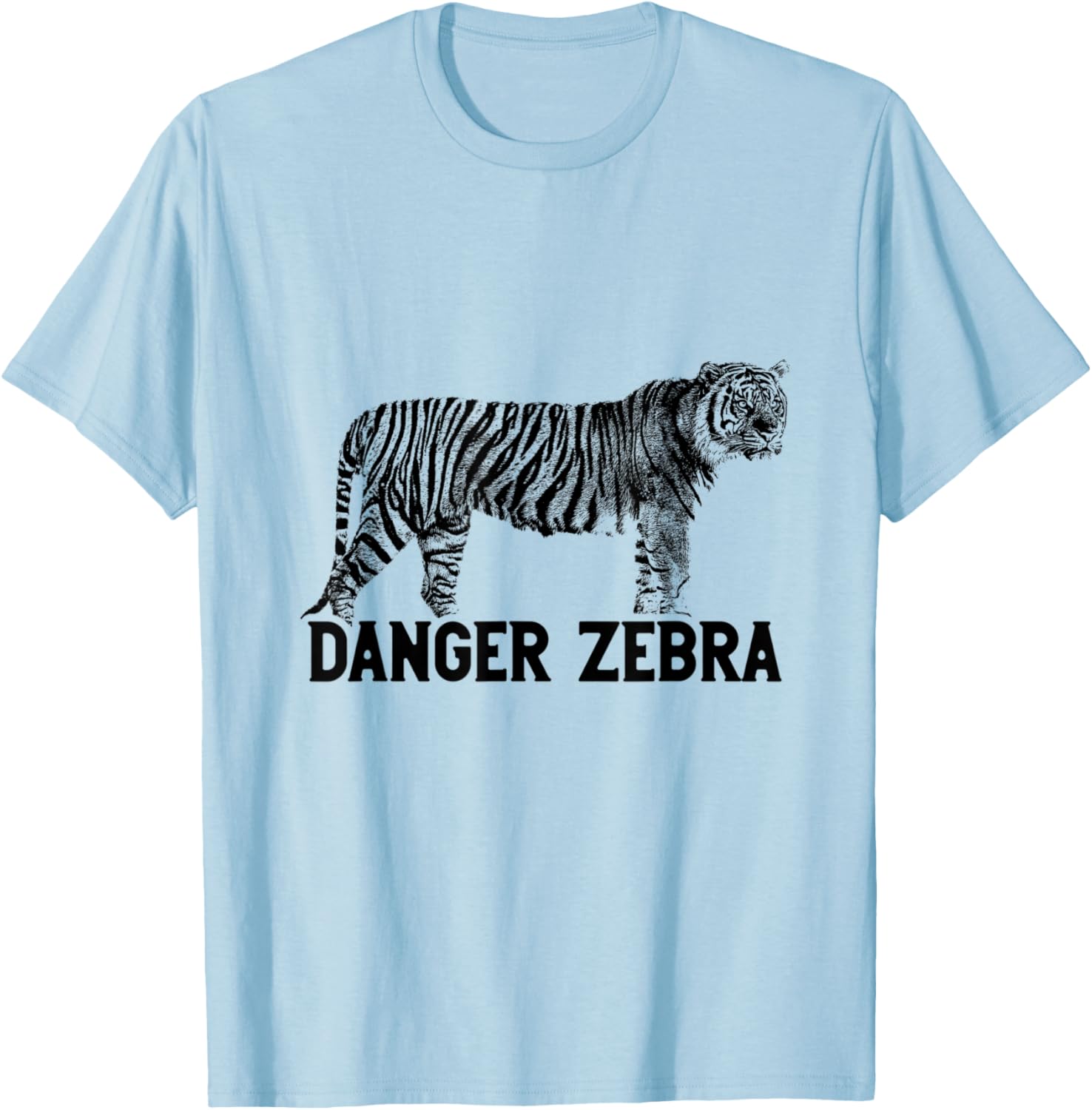 Tiger Alternative Animal Name Danger Zebra Funny Design T-Shirt - T-Shirt | Light Blue