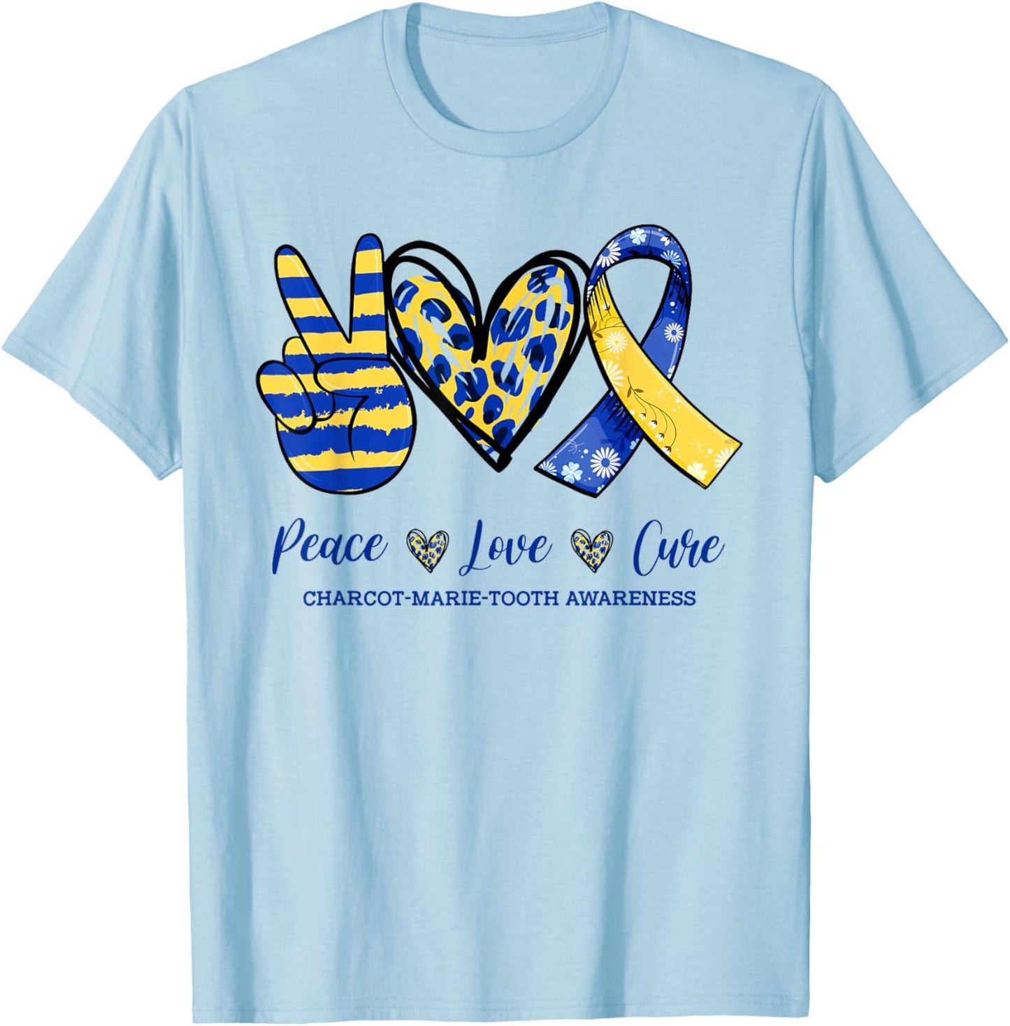 Peace Love Cure CMT Awareness 2022 T-Shirt - T-Shirt | Light Blue