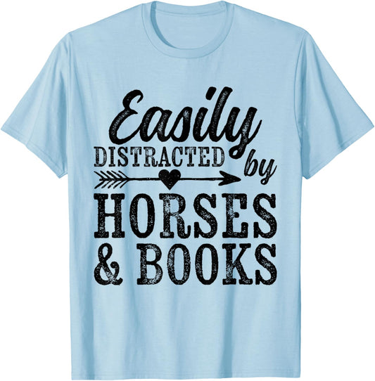 Easily Distracted By Horses And Books Funny Horse Lover T-Shirt - T-Shirt | Light Blue