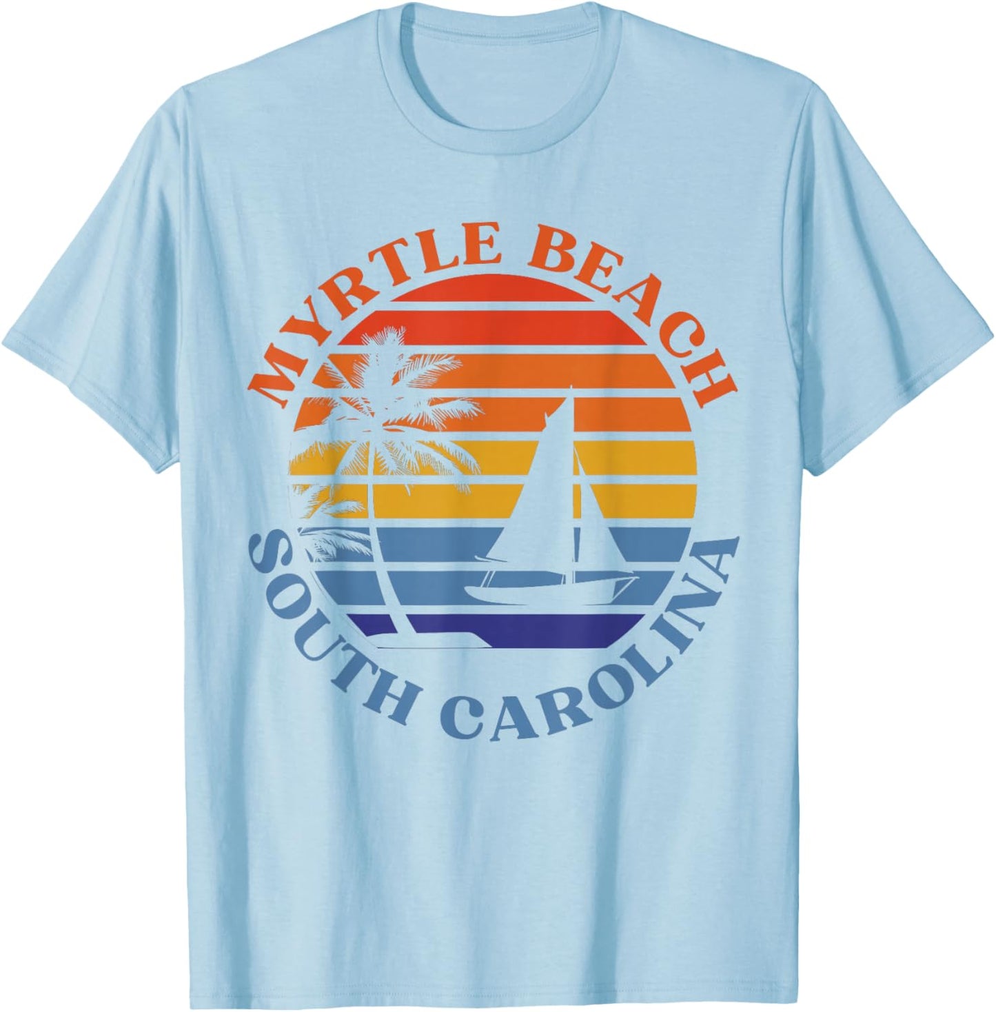Myrtle Beach South Carolina Summer Vacation Retro Sunset T-Shirt - T-Shirt | Light Blue