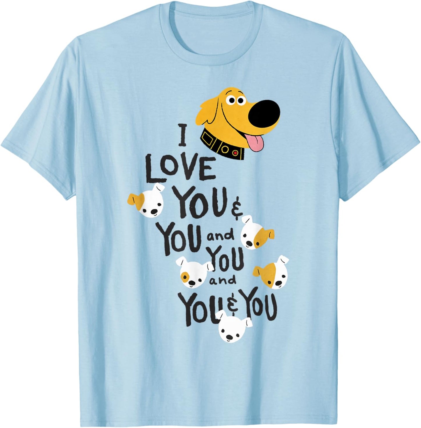 Disney Pixar UP Dug I Love You And You Quote T-Shirt - T-Shirt | Light Blue