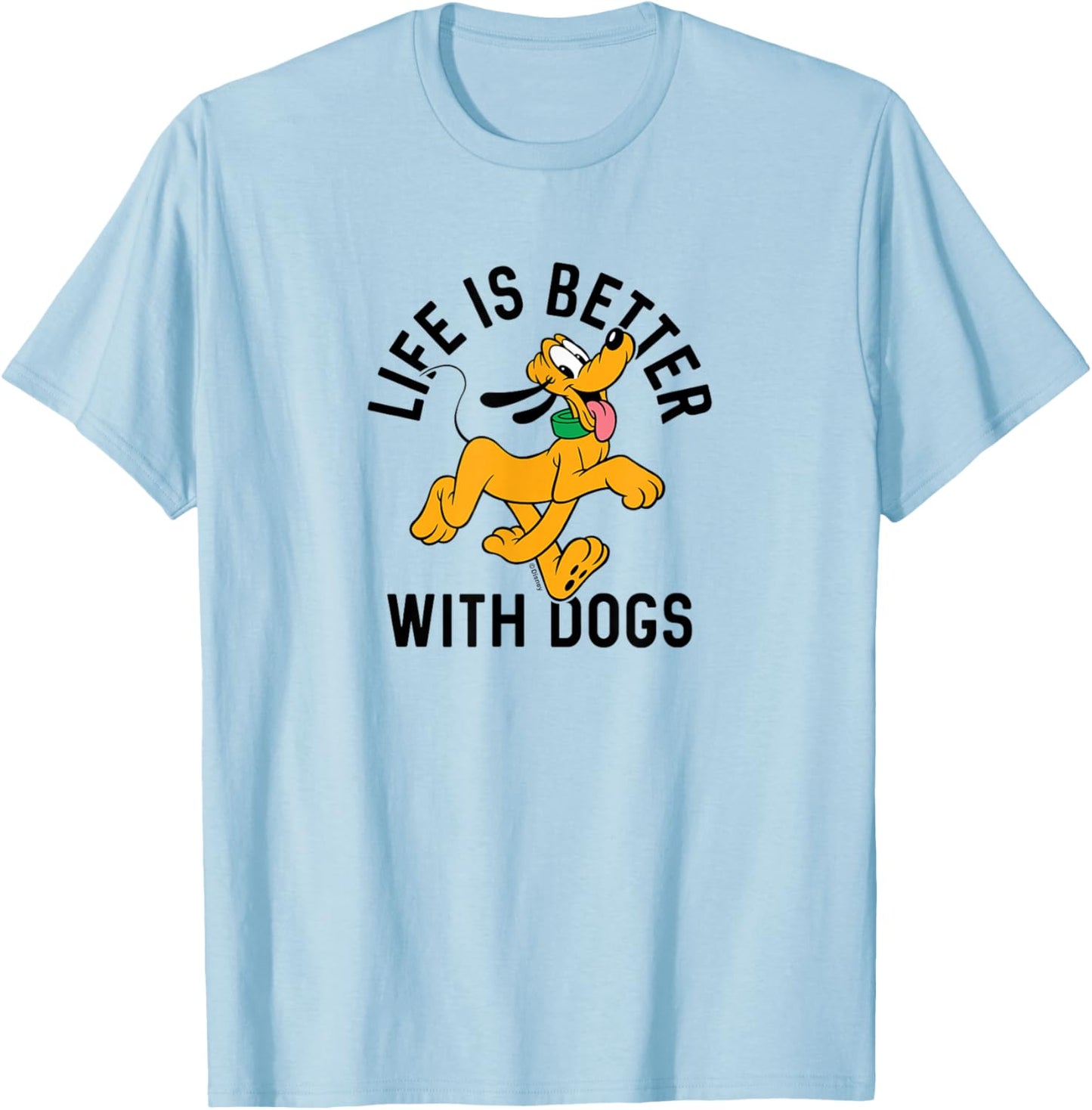 Pluto Life is Better with Dogs Small T-Shirt - T-Shirt | Light Blue
