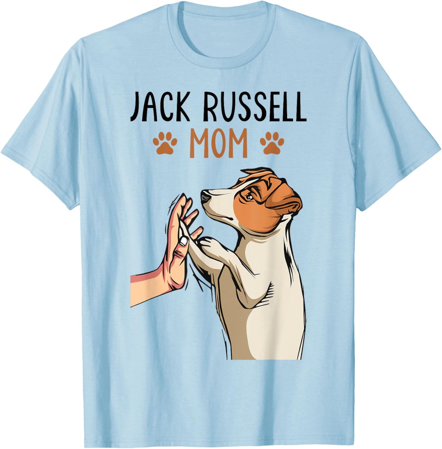 Jack Russell Terrier Mom Cute Dog Mama Funny Women T-Shirt - T-Shirt | Light Blue