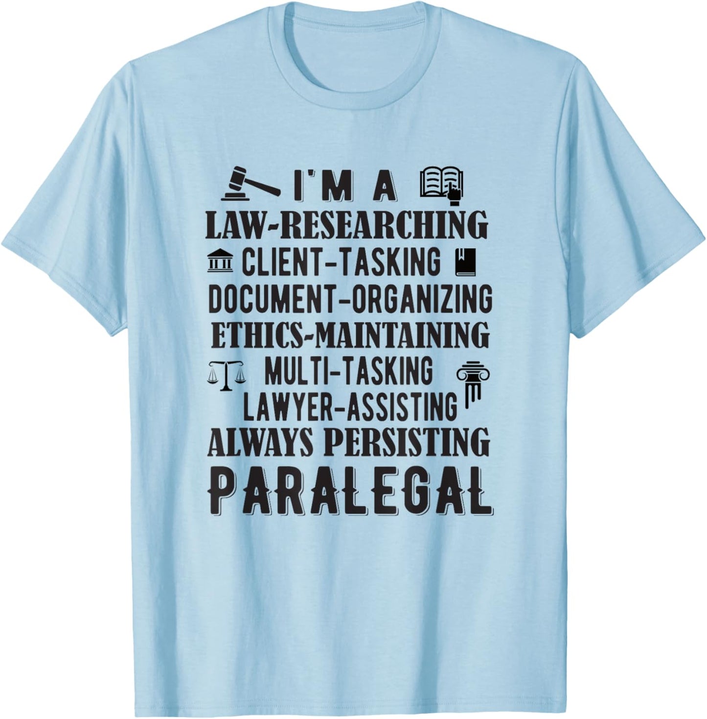 Paralegal Definition Paralegal Appreciation T-Shirt - T-Shirt | Light Blue