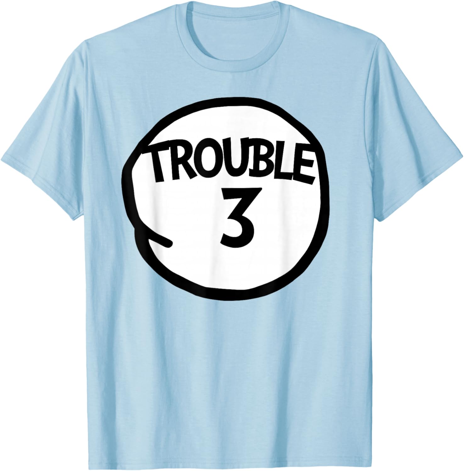 Trouble 3 Funny Trouble Three Matching Group T-Shirt - T-Shirt | Light Blue