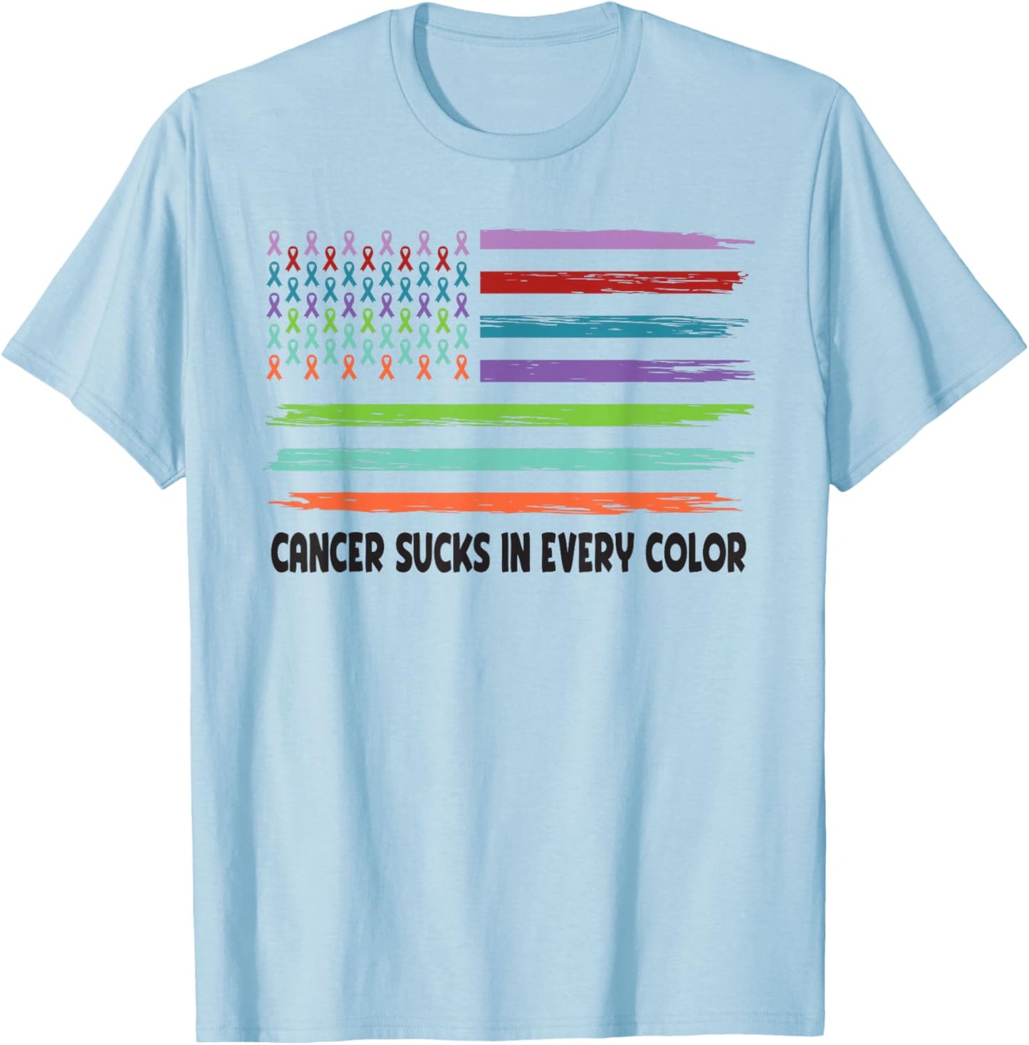 Cancer Sucks In Every Color Fighter | Funk Cancer T-Shirt - T-Shirt | Light Blue