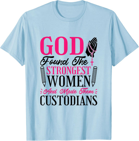 Christian Women Custodian for School Property Custodian T-Shirt - T-Shirt | Light Blue