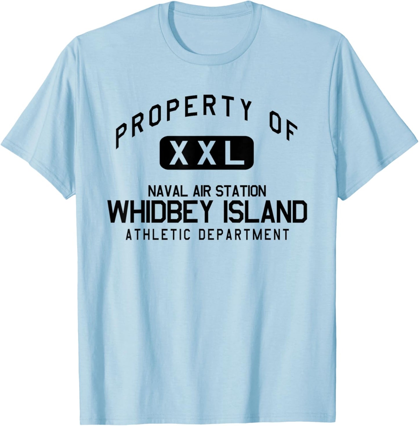 Property of NAS Whidbey Island Athletic Department T-Shirt - T-Shirt | Light Blue