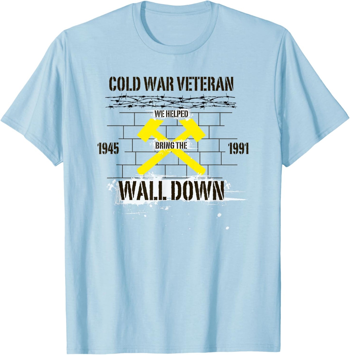 Cold War Veteran Wall Down T-Shirt - T-Shirt | Light Blue