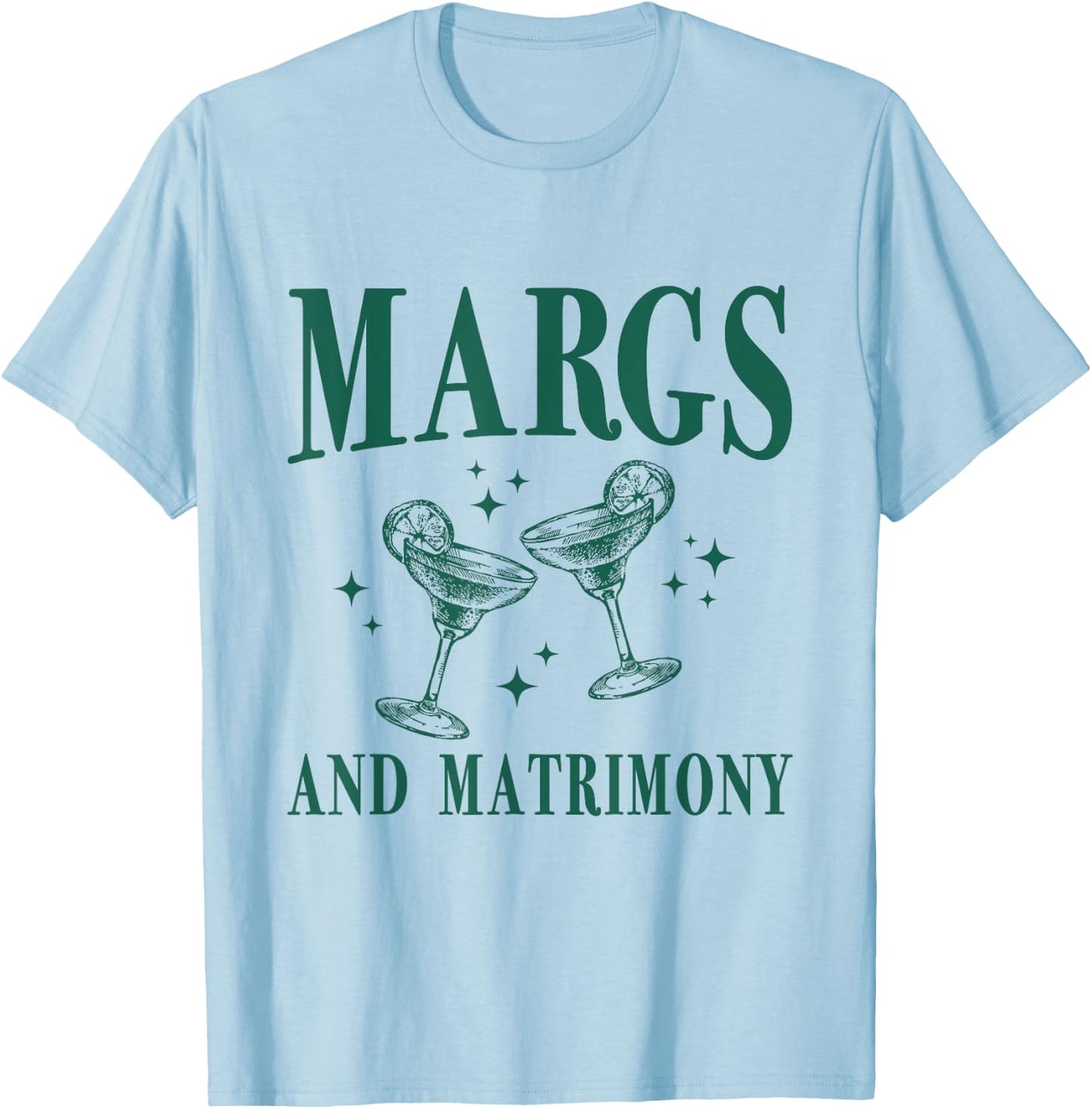 Margs and Matrimony Bachelorette Party Margarita Bach T-Shirt - T-Shirt | Light Blue
