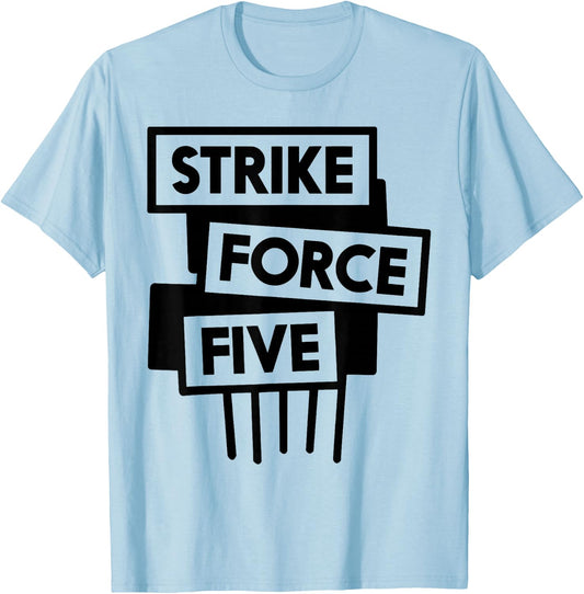 Strike Force Five T-Shirt - T-Shirt | Light Blue