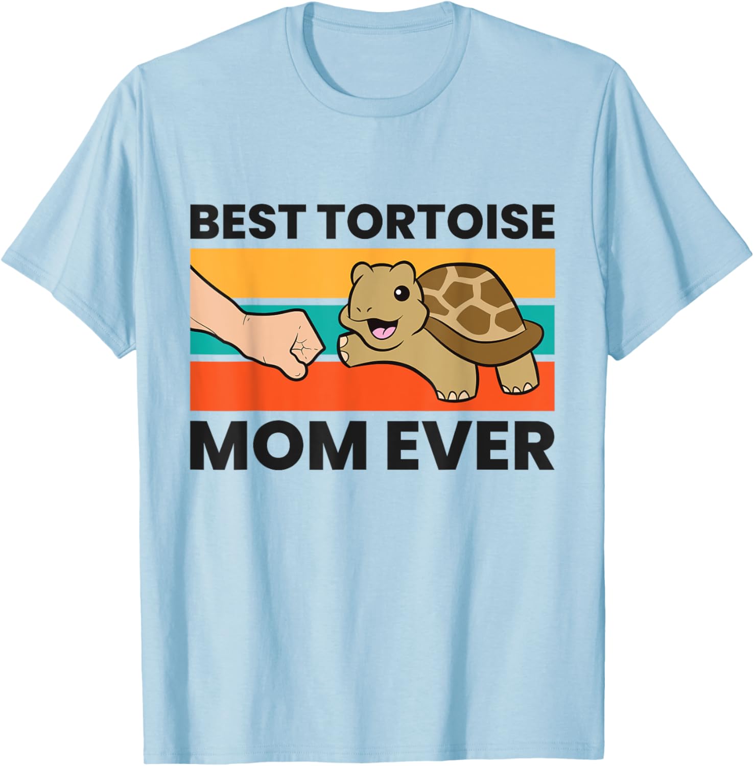 Tortoise Mama Best Tortoise Mom Ever T-Shirt - T-Shirt | Light Blue