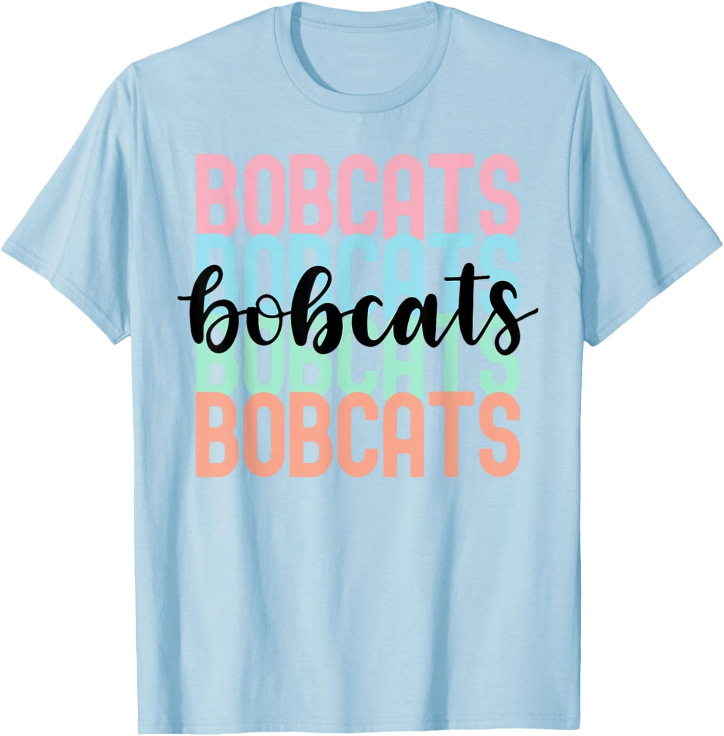 Bobcats Team Mascot School Spirit Game Night T-Shirt - T-Shirt | Light Blue