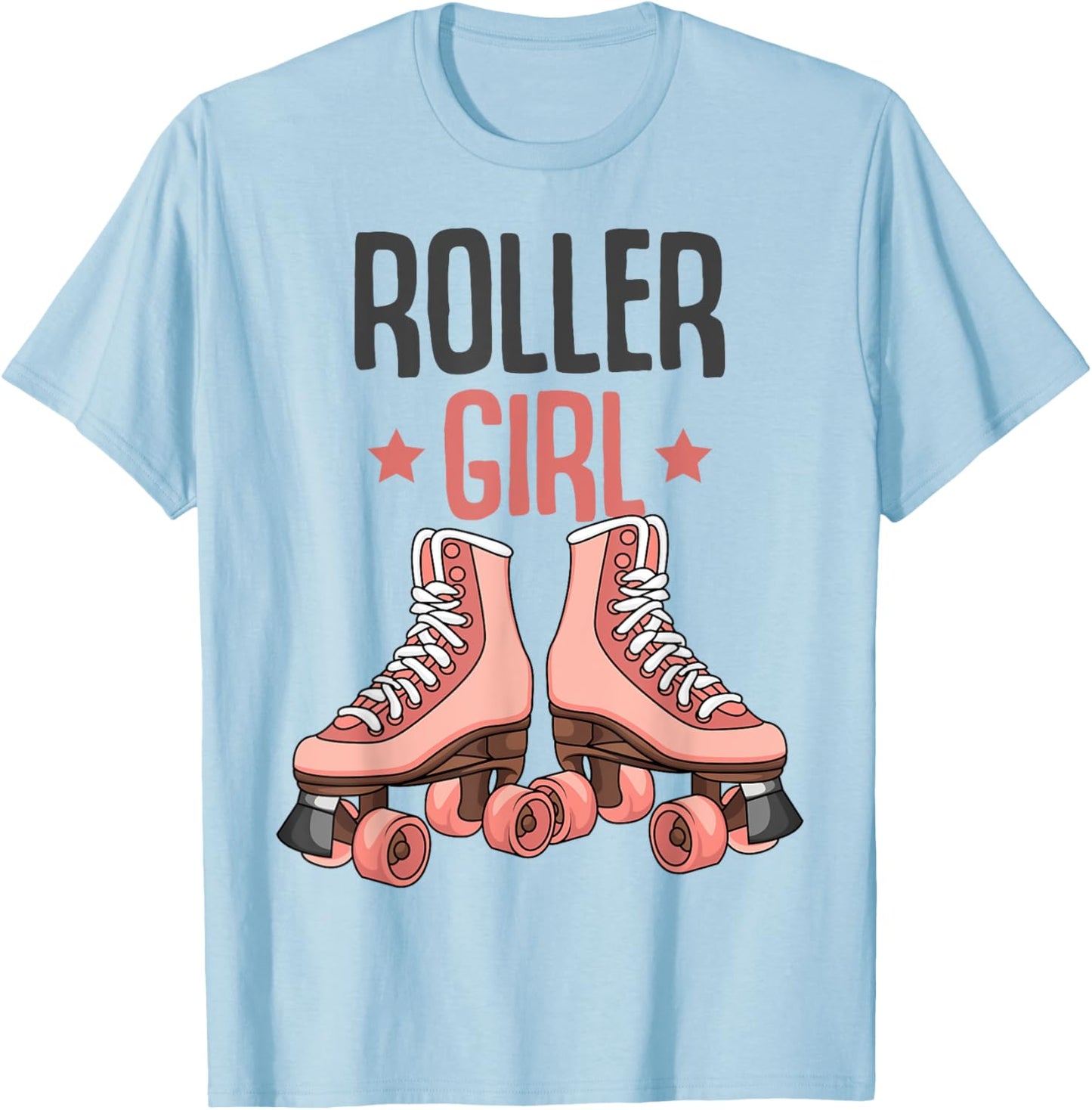 Roller Girl Roller Skates Skating Funny Girl T-Shirt - T-Shirt | Light Blue