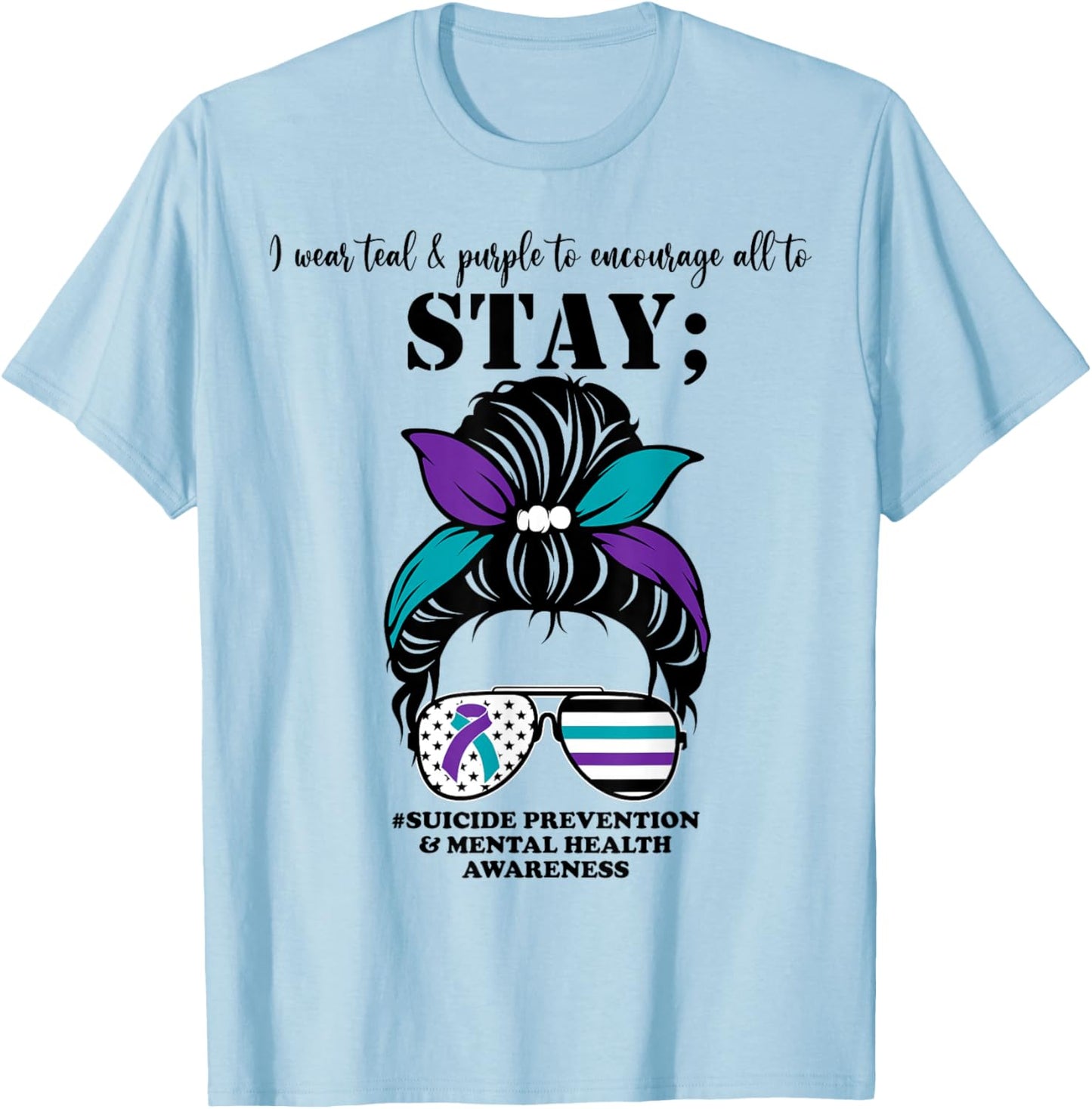 Suicide Prevention Awareness Mental Health Support Messy Bun T-Shirt - T-Shirt | Light Blue