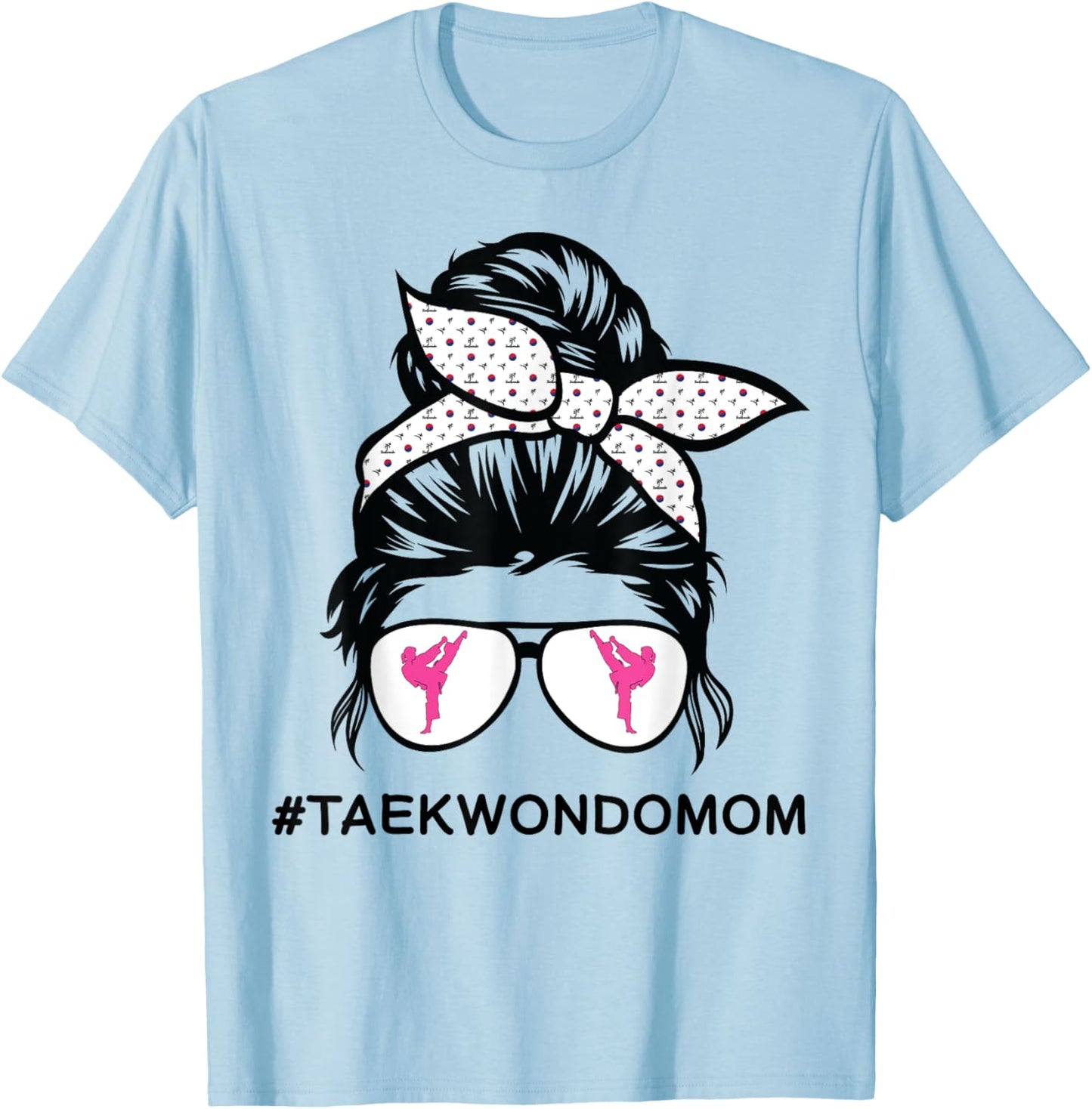 Taekwondo mom Tae Kwon Do girl black belt T-Shirt - T-Shirt | Light Blue