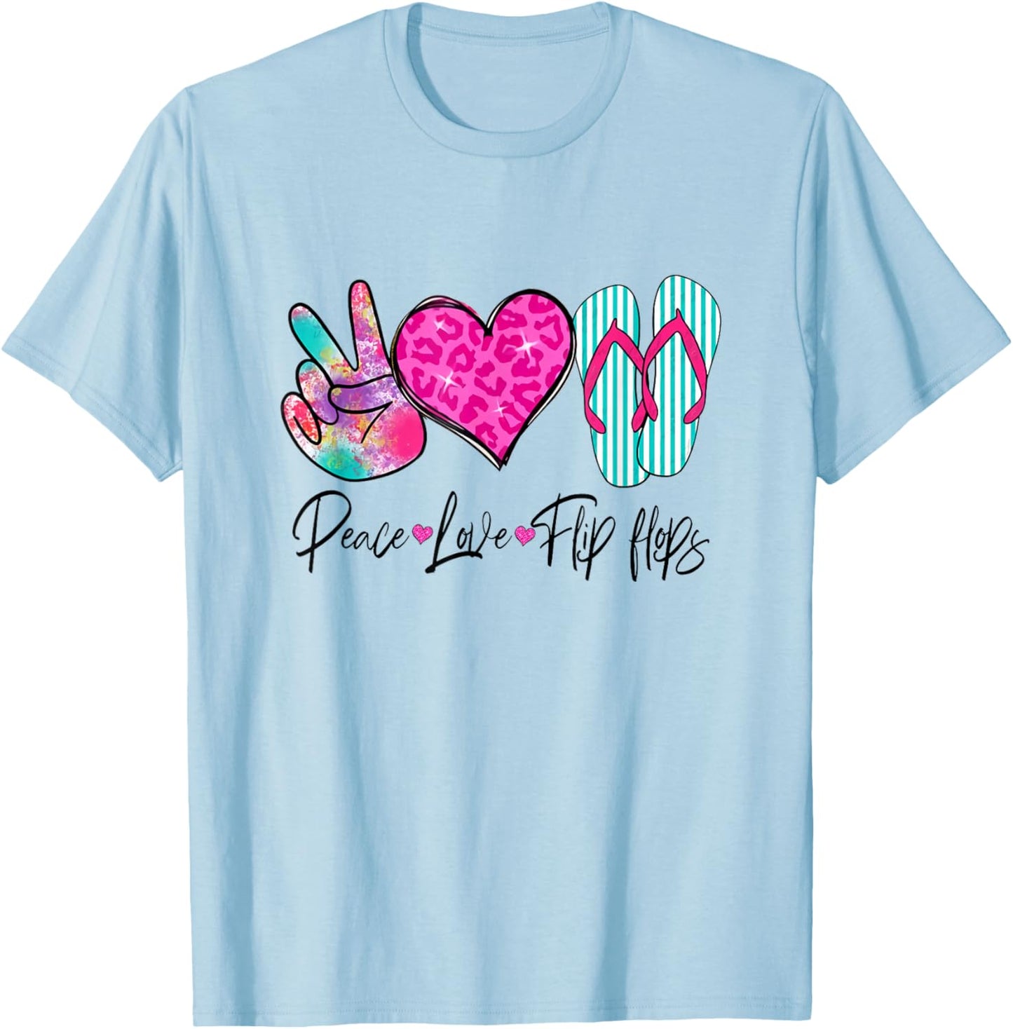 Peace Love Flip Flops Funny Hello Summer Vibes Beach Vacay T-Shirt - T-Shirt | Light Blue