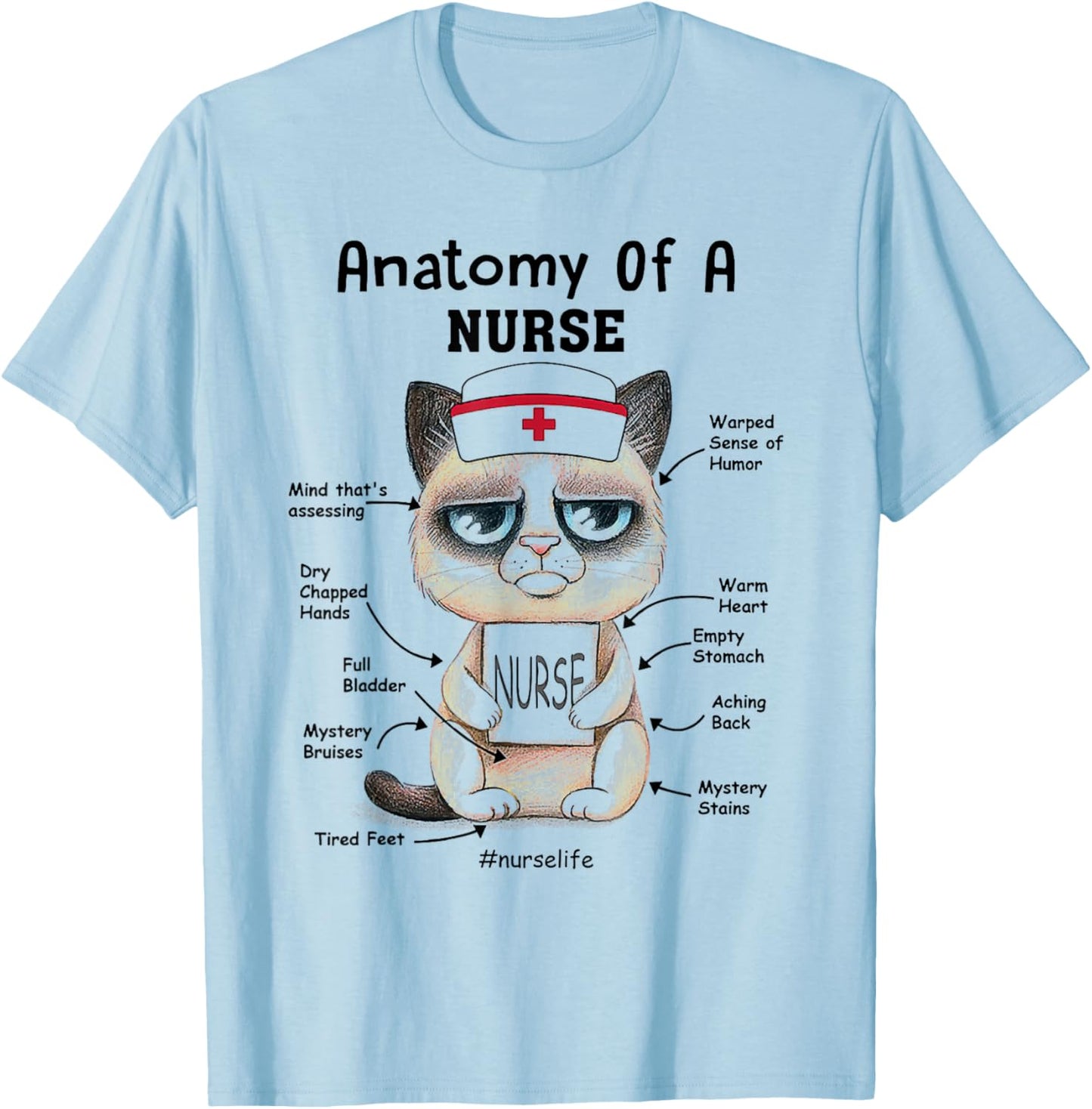 Anatomy Of A Nurse Funny Cat Nurse Life Men Women T-Shirt - T-Shirt | Light Blue