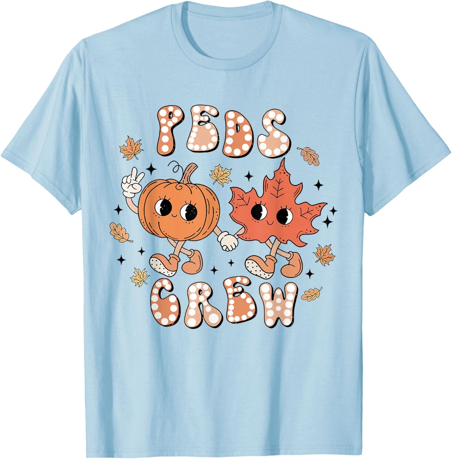 PEDS Crew Fall, Pediatric Fall Nurse, Nurse Medical T-Shirt - T-Shirt | Light Blue