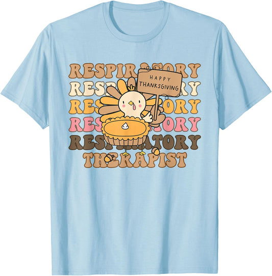 Respiratory Therapist RT Nurse Happy Thanksgiving T-Shirt - T-Shirt | Light Blue