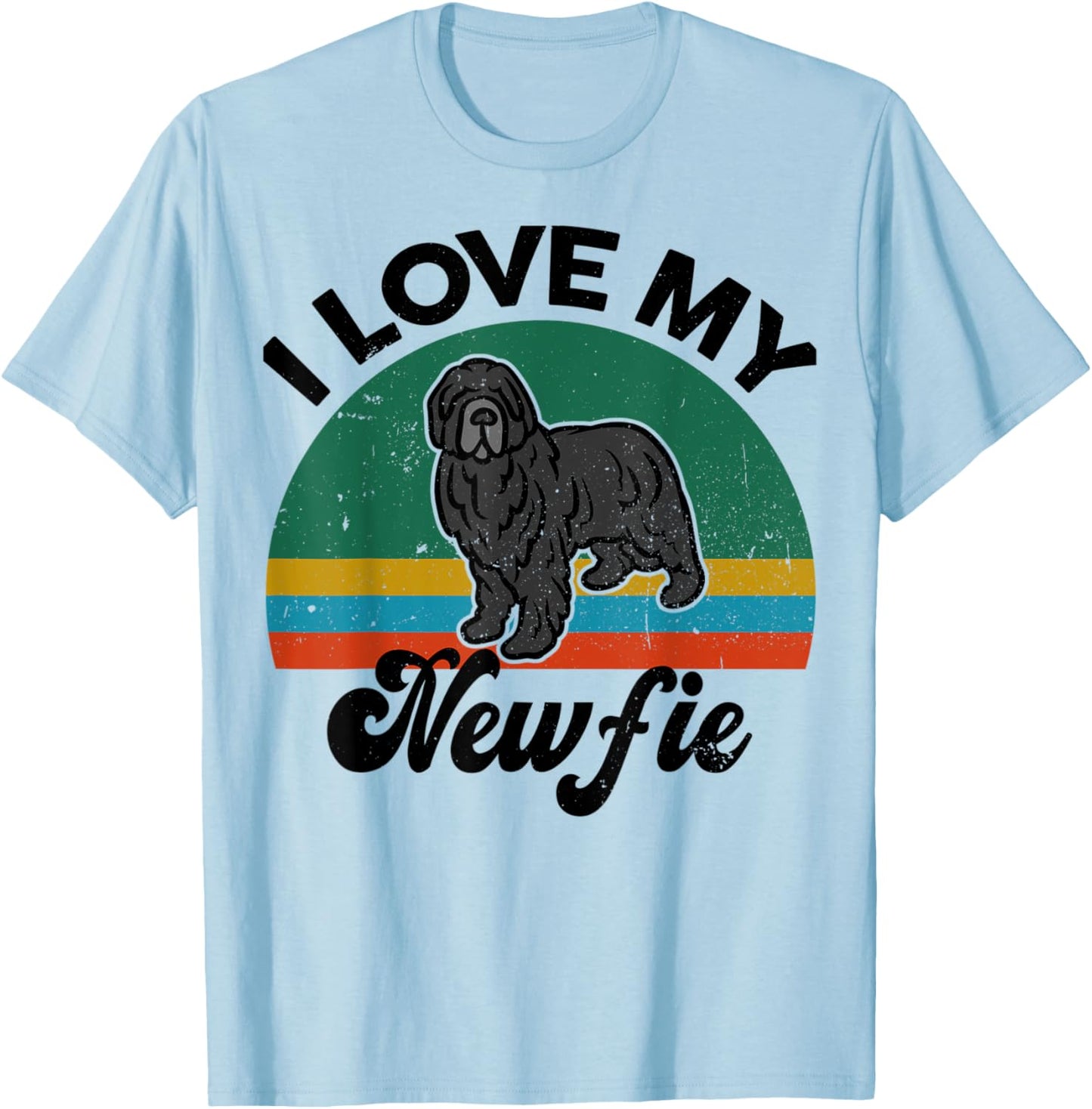 Funny Newfoundland Dog I Love My Newfie Dog Mom Dad Lover T-Shirt - T-Shirt | Light Blue