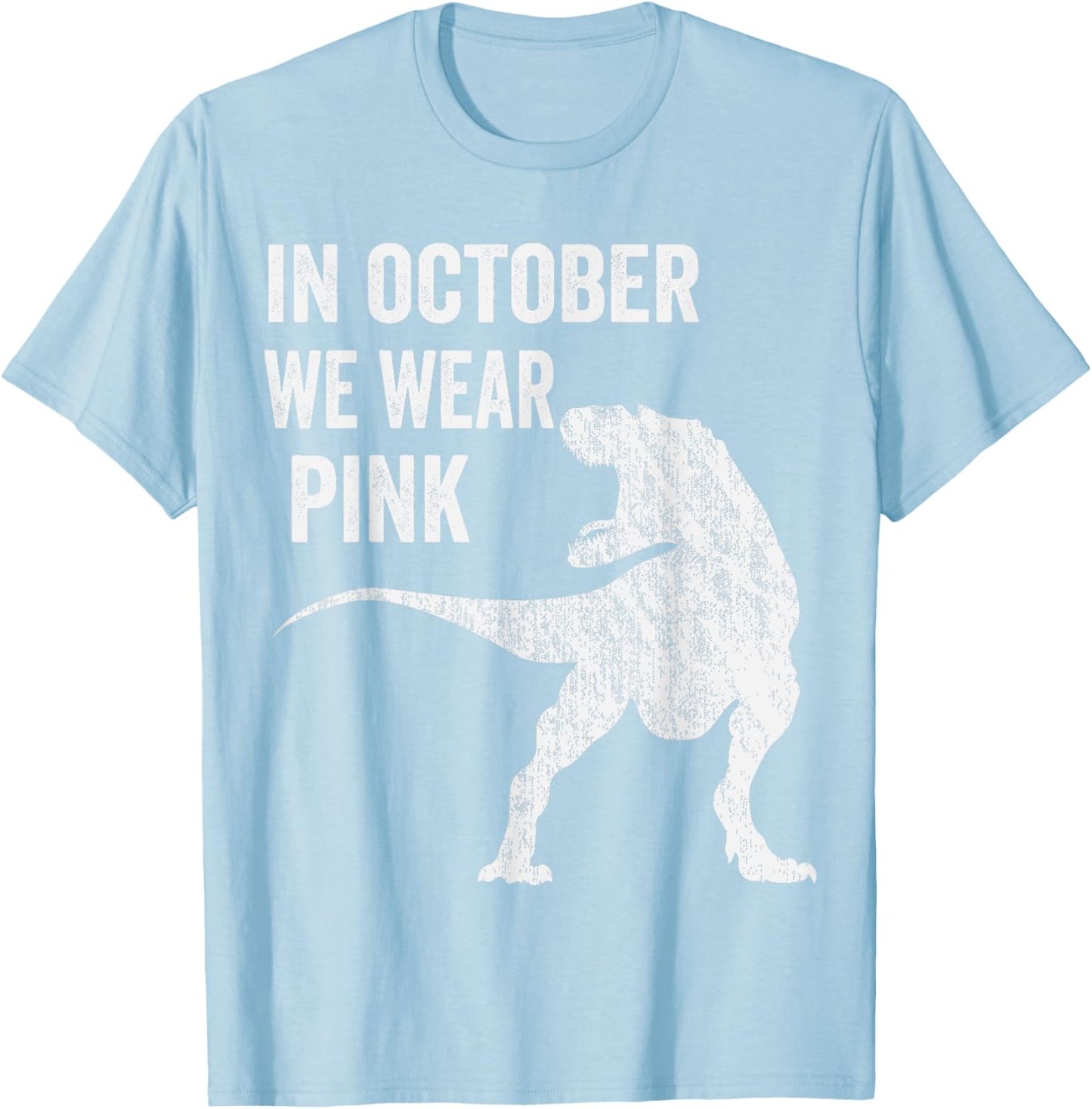 In October We Wear Pink Dinosaur Trex Breast Cancer Kids T-Shirt - T-Shirt | Light Blue