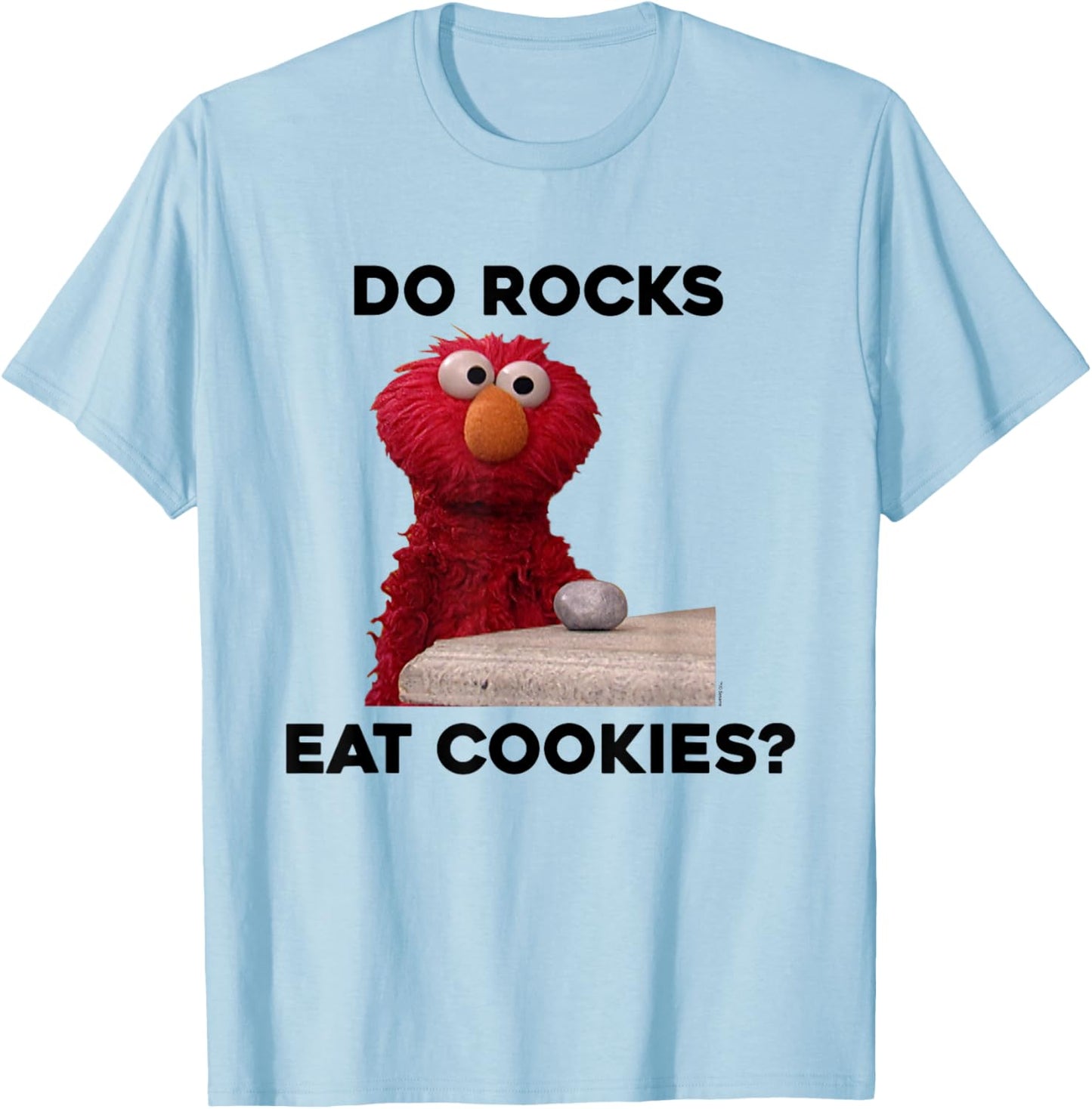 Sesame Street Elmo Do Rocks Eat Cookies? T-Shirt - T-Shirt | Light Blue