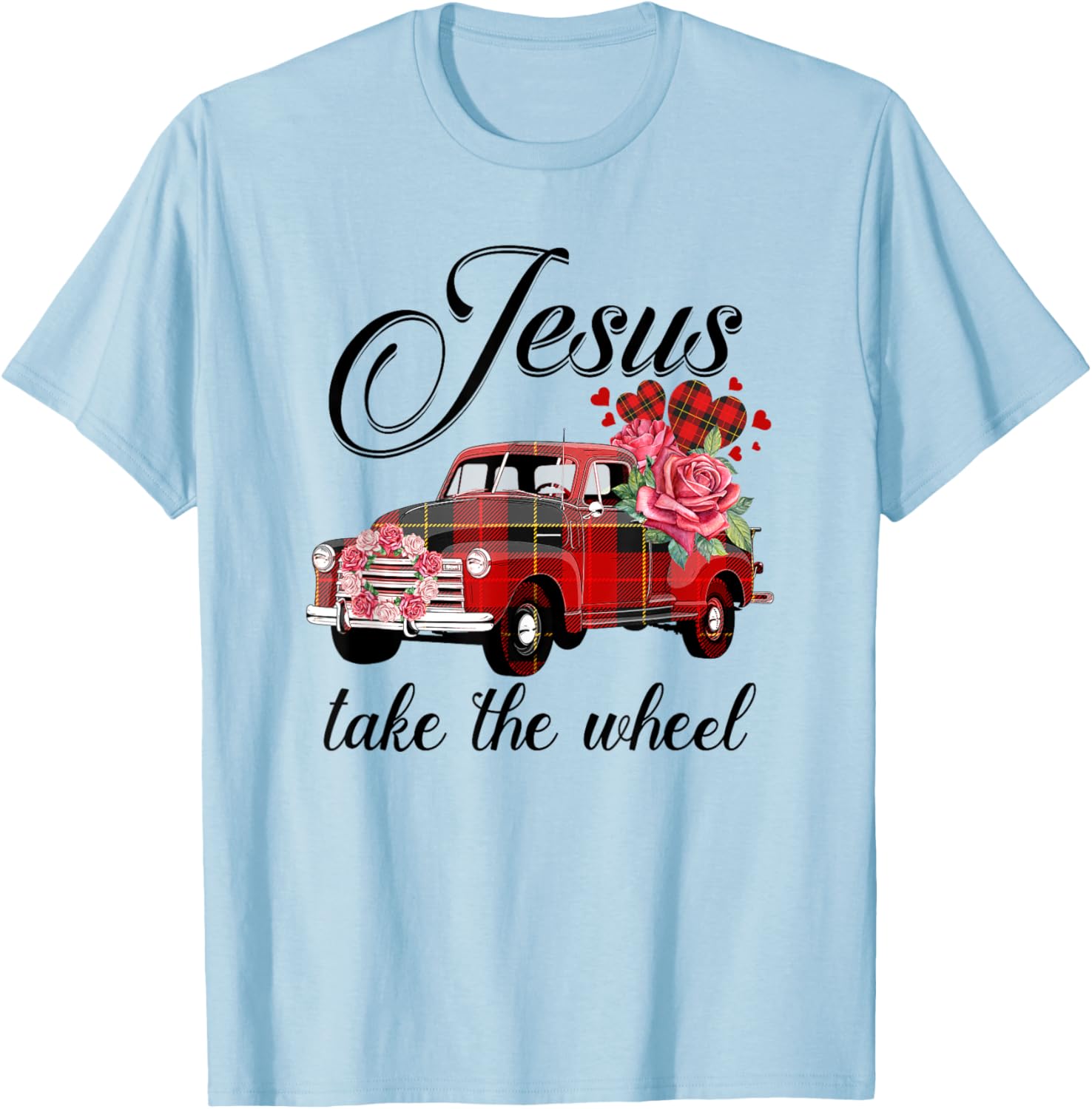 Jesus Take The Wheel Red Truck Christmas God Believer T-Shirt - T-Shirt | Light Blue