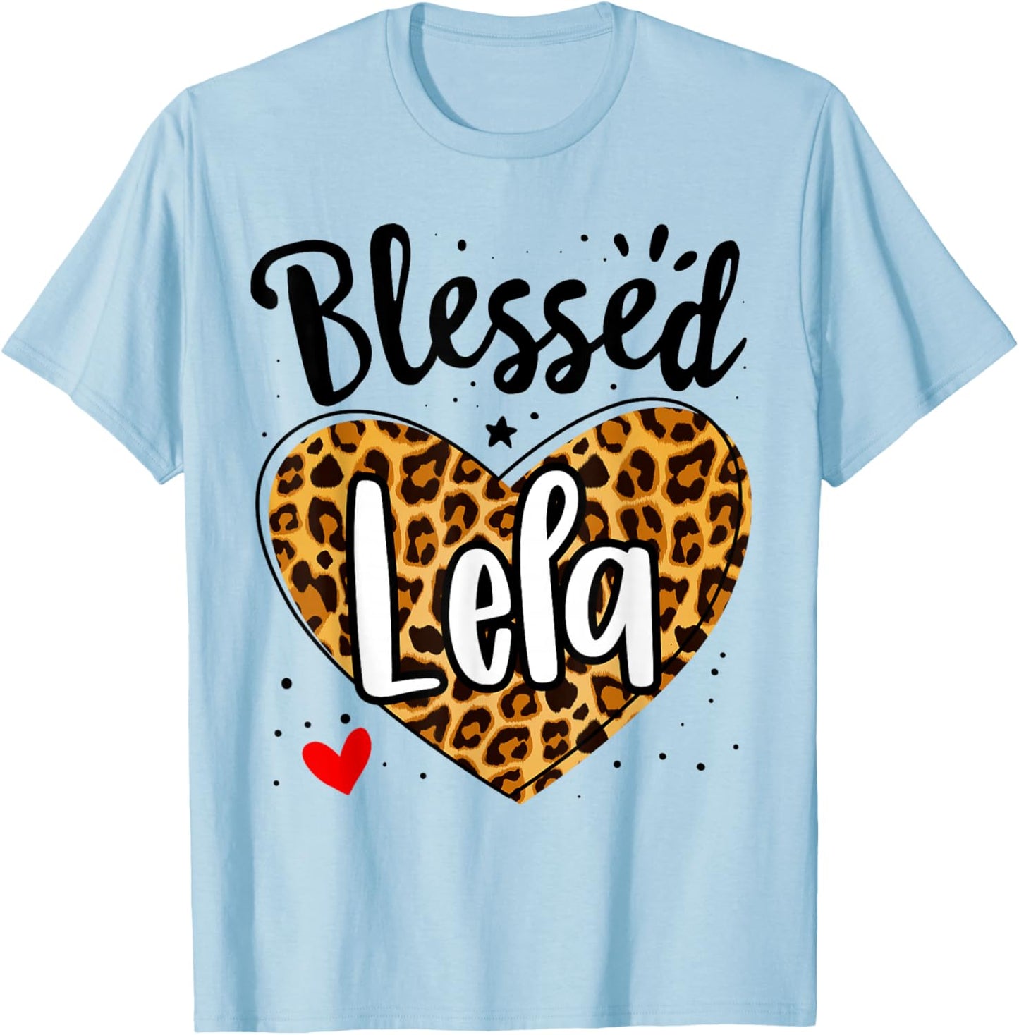 Blessed Lela Leopard Print Nana Mother's Day Grandma Mama T-Shirt - T-Shirt | Light Blue